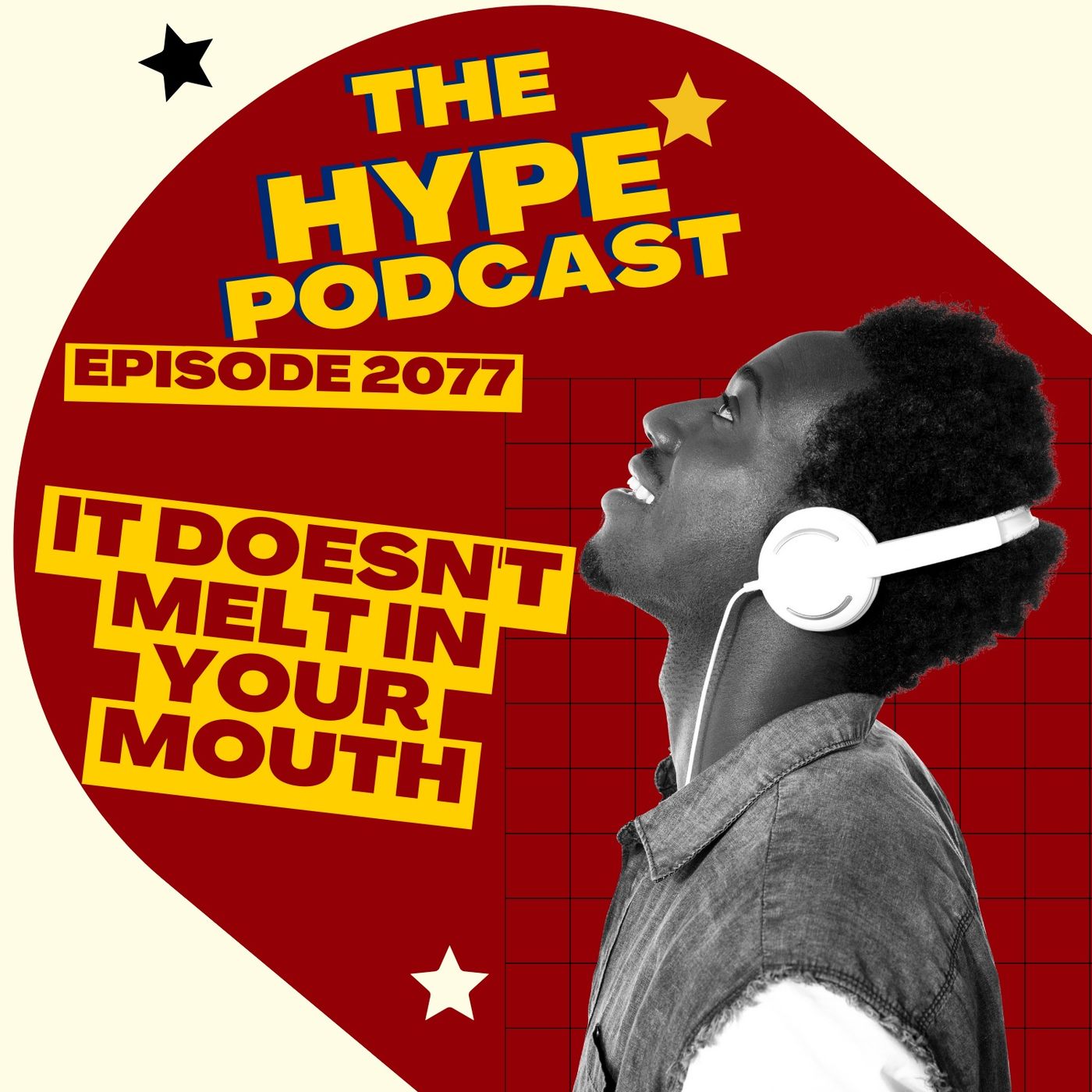 Episode 2077 It doesn't melt in your mouth