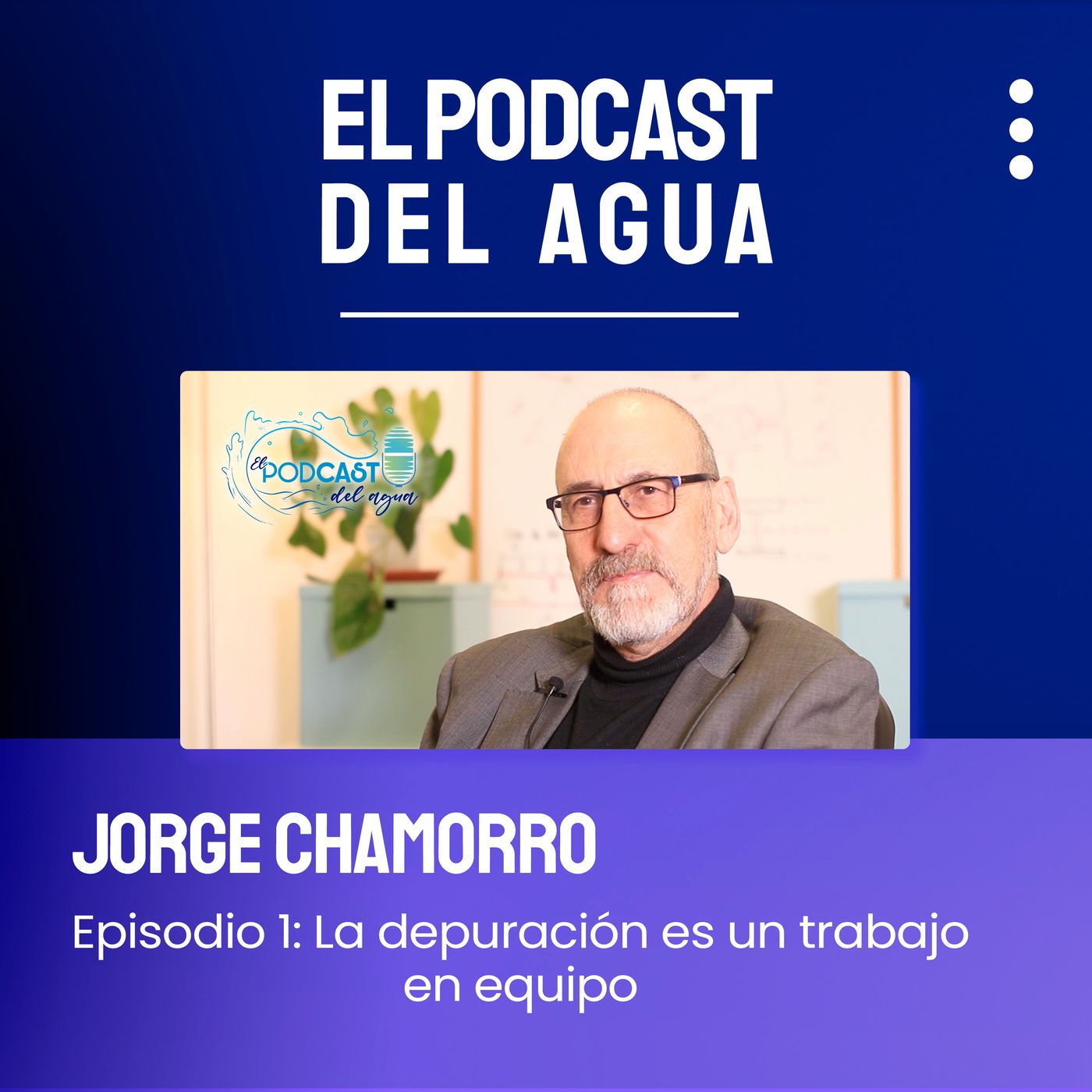 Portada de 🎙️🎙️El Podcast del Agua🎙️🎙️