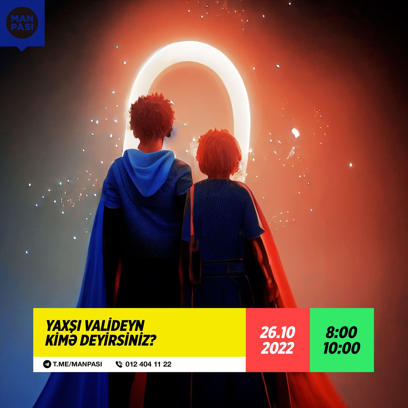 Yaxşı valideyn kimə deyirsiniz? 26.10.2022