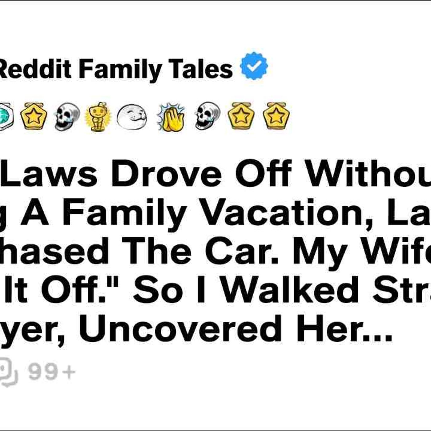 My In-Laws Drove Off Without Me During A Family Vacation_ Laughing As I Chased... - Reddit Story