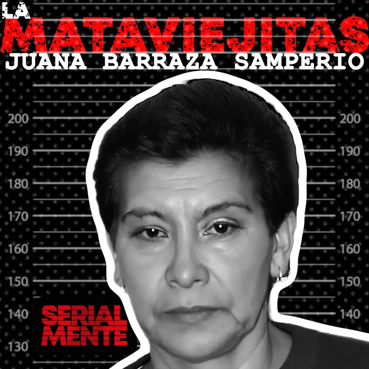 Serialmente: Historias de asesinos en serie.