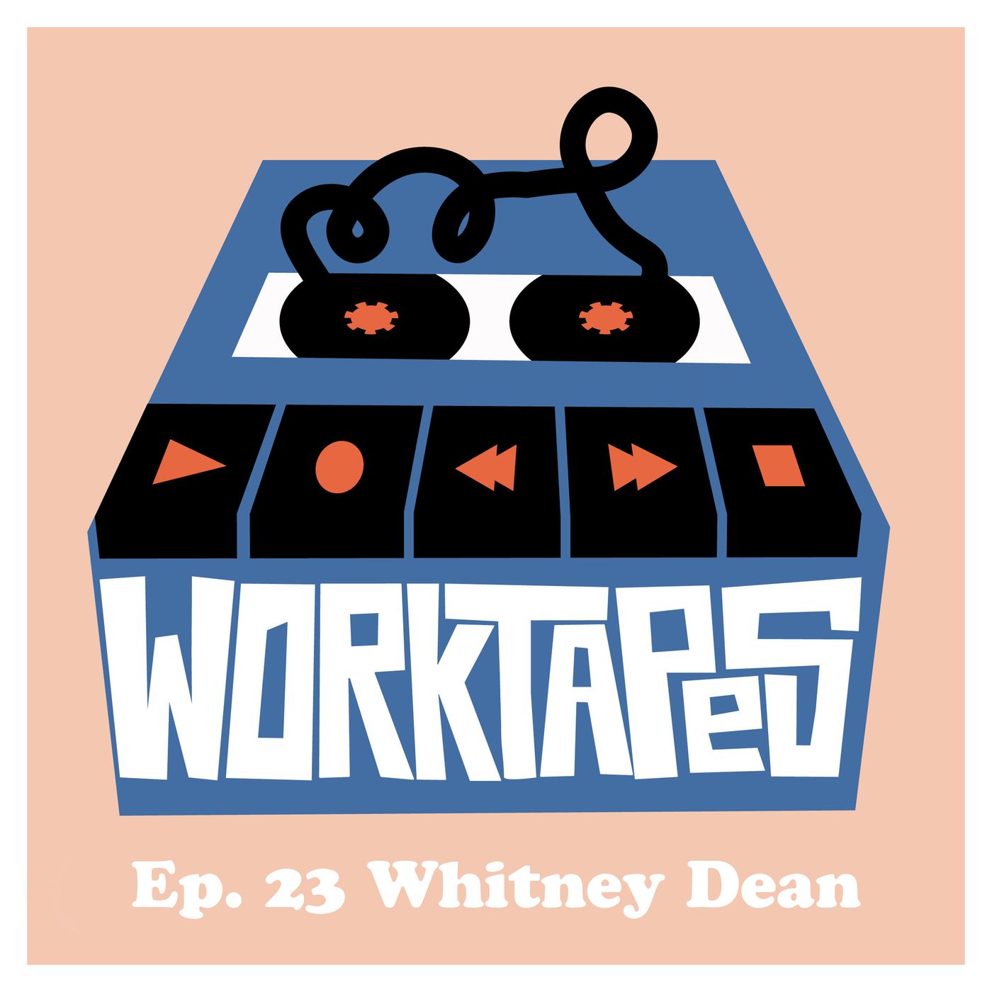 Episode 23 - Whitney Dean - No Rest For The Wicked