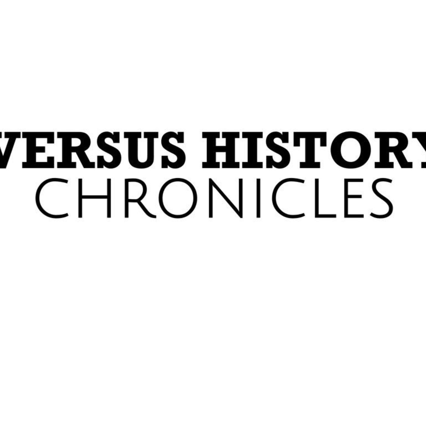Versus History Podcast