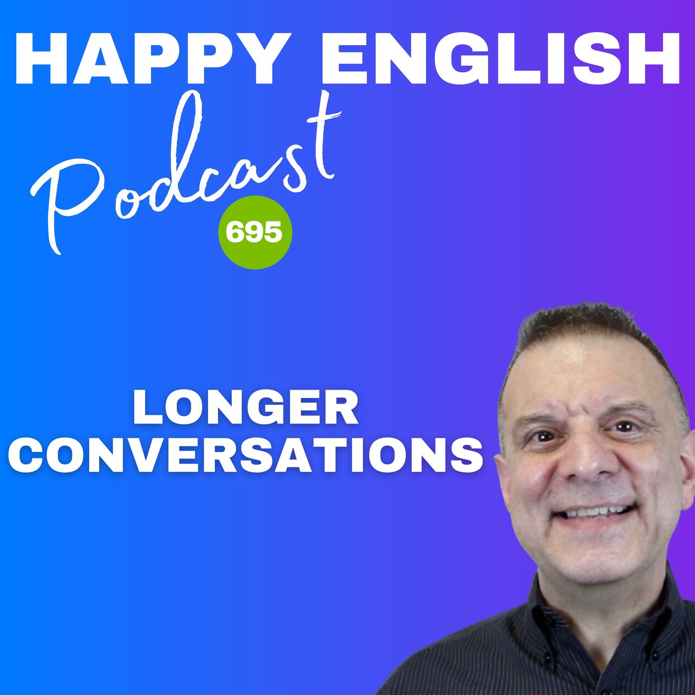 695 - Longer Conversations