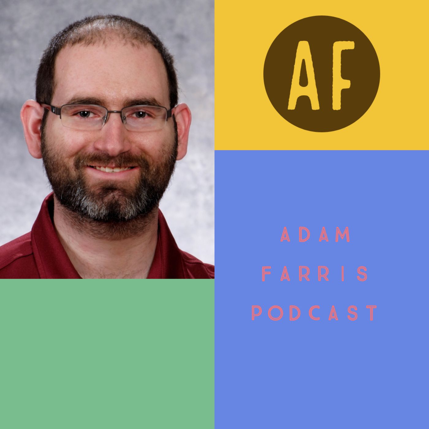Adam Farris Podcast