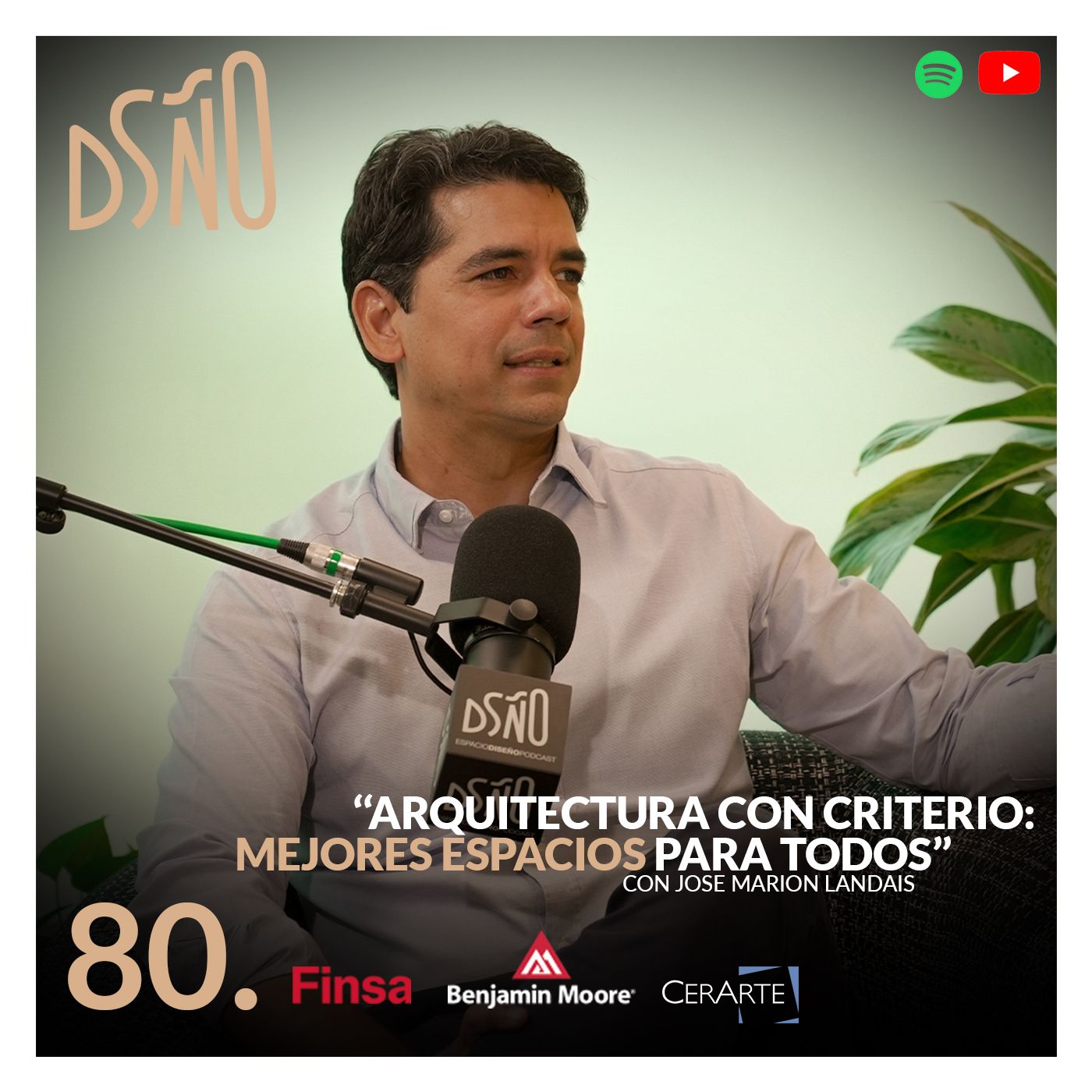 80.  Arquitectura Con Criterio: Mejores Espacios Para Todos | Jose Marion Landais