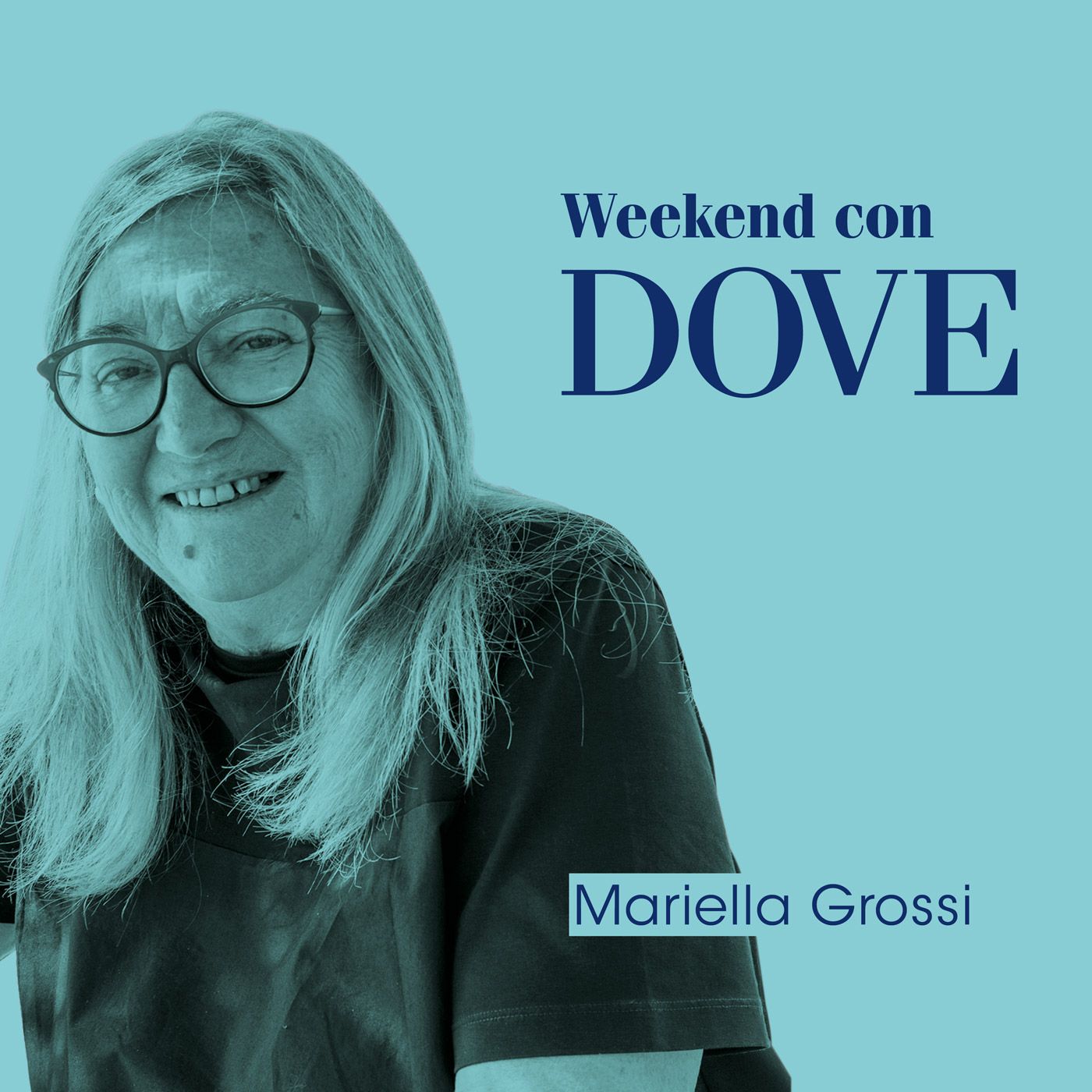 Weekend con DOVE