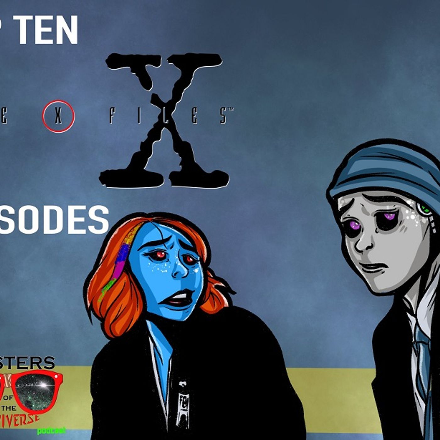 MOTN Top Ten: X-Files Episodes OF All Time episode artwork