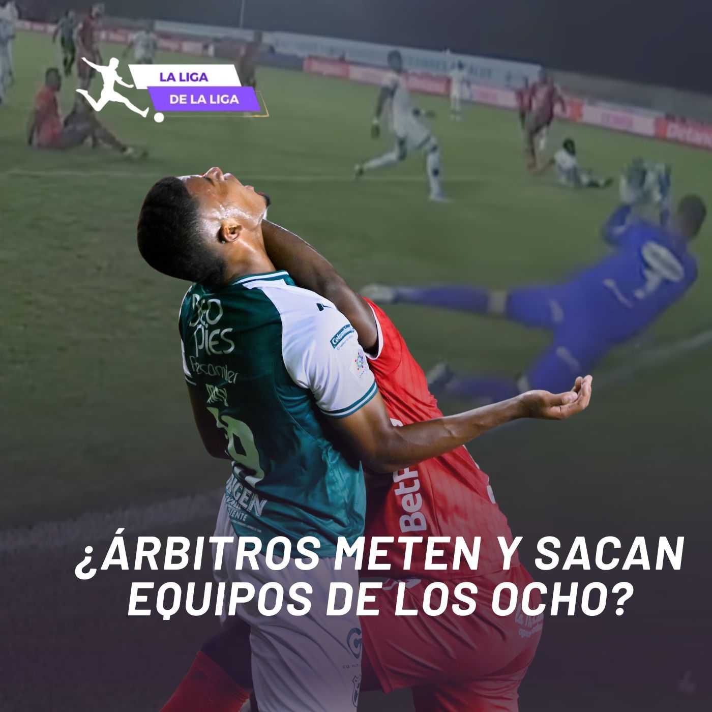 ¿ÁRBITROS METEN Y SACAN EQUIPOS DE LOS OCHO? episode artwork