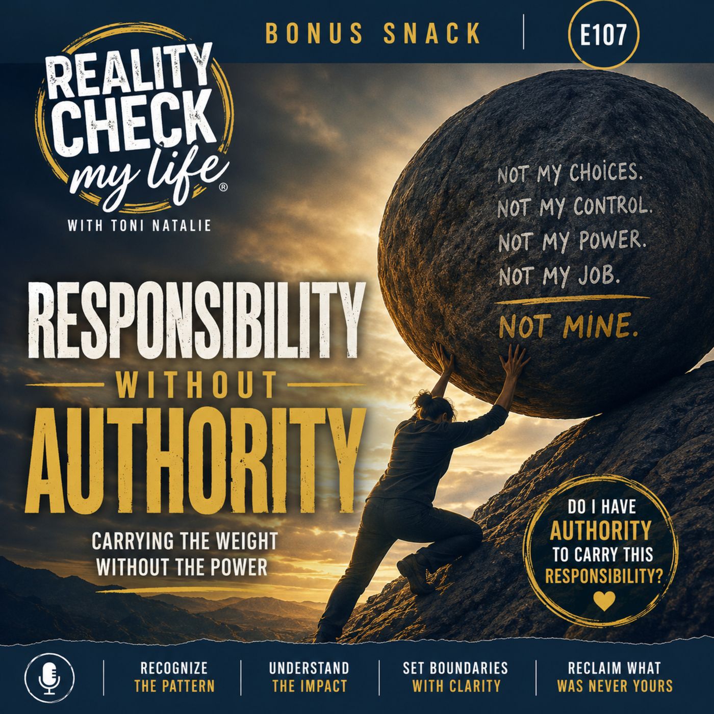 Bonus Snack E107: Responsibility Without Authority episode artwork