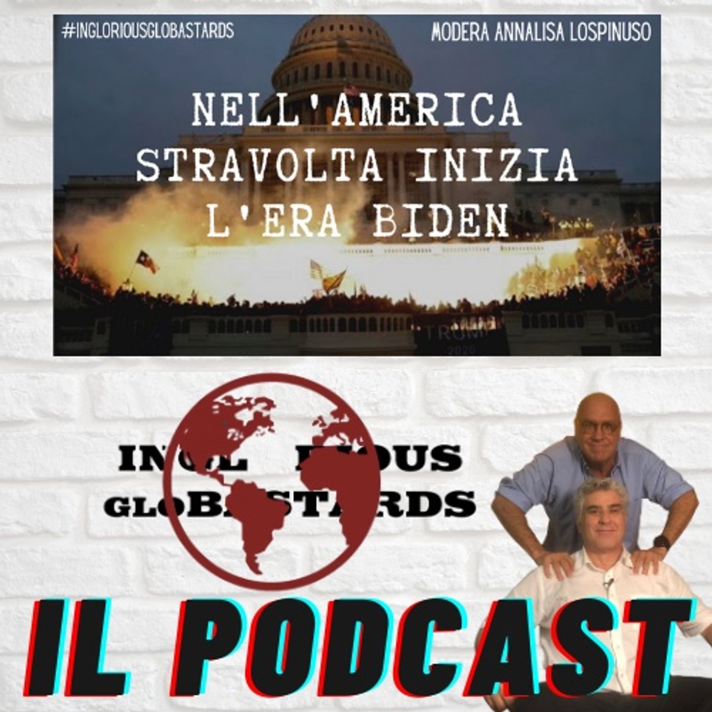 Inglorious Globastards - PODCAST