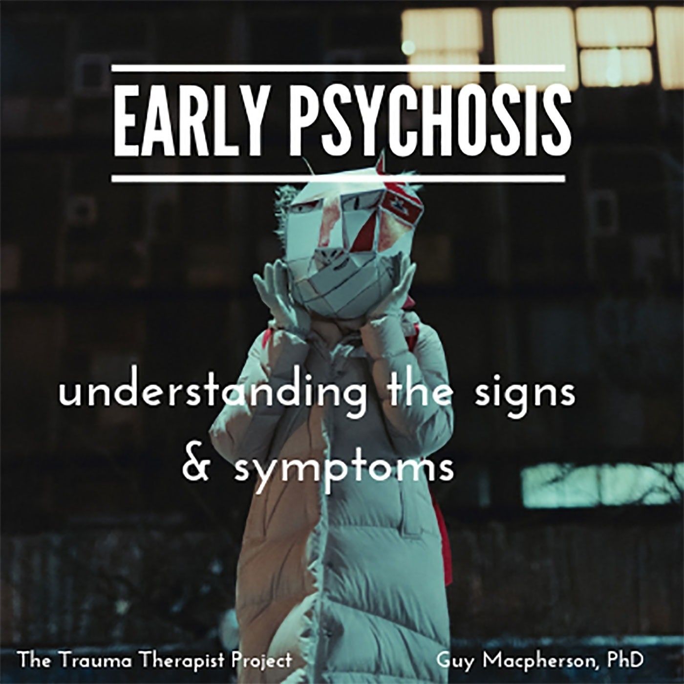 Episode 361: Early Psychosis. The Course Begins Next Week!