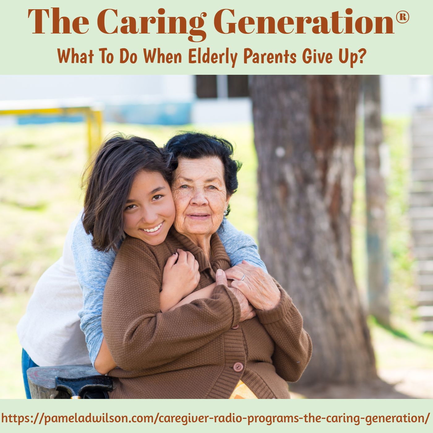 The Caring Generation® | Advice & Tips for Caregivers
