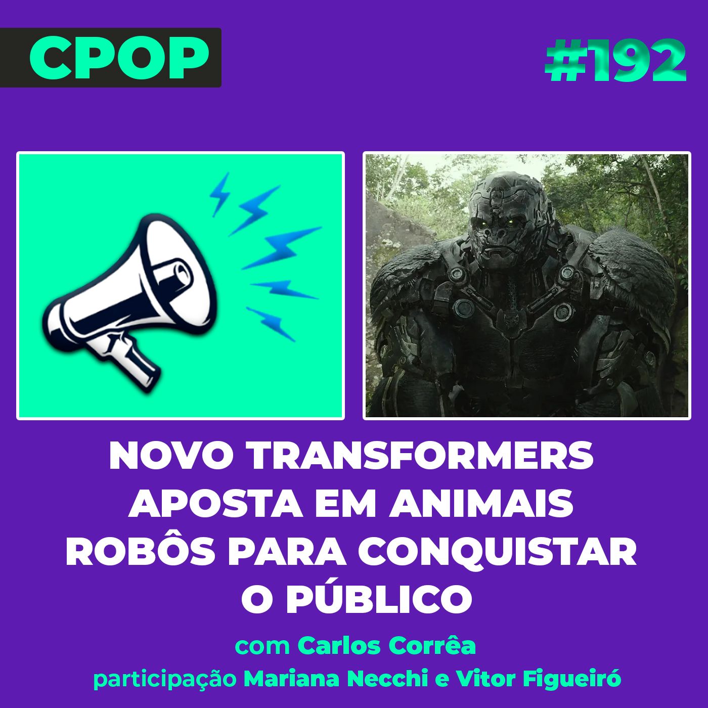 #192 Novo Transformers aposta em animais robôs para conquistar o público episode artwork