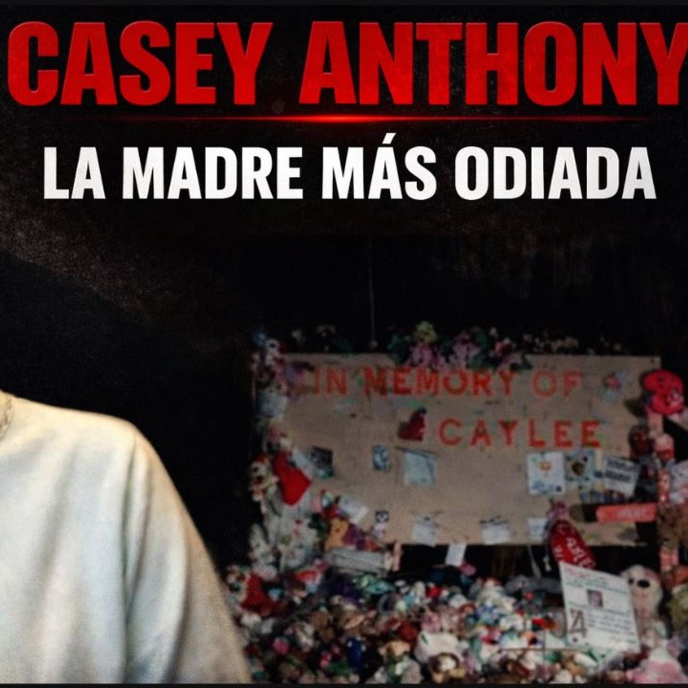 Casey Anthony, la peor madre del mundo