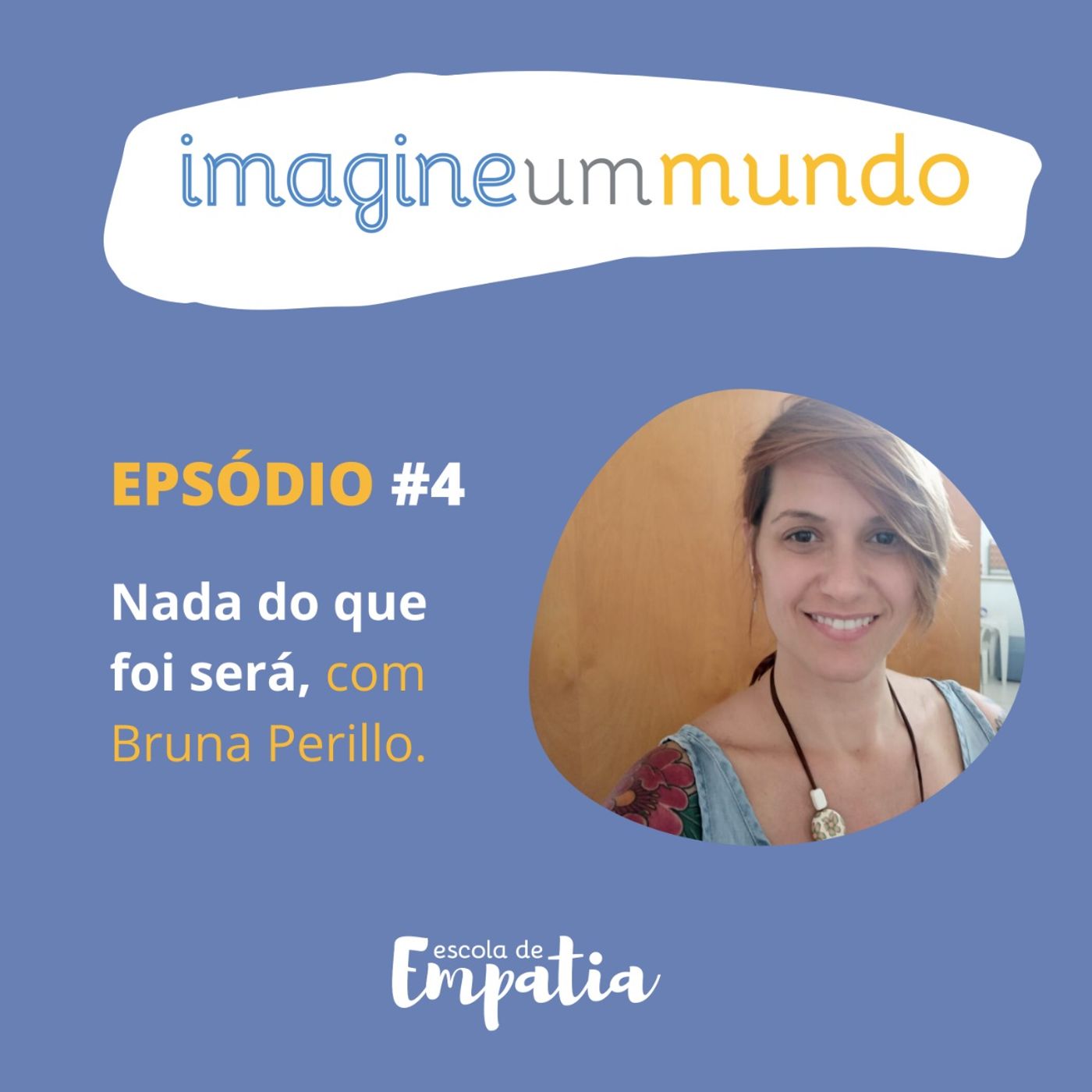 Imagine um mundo