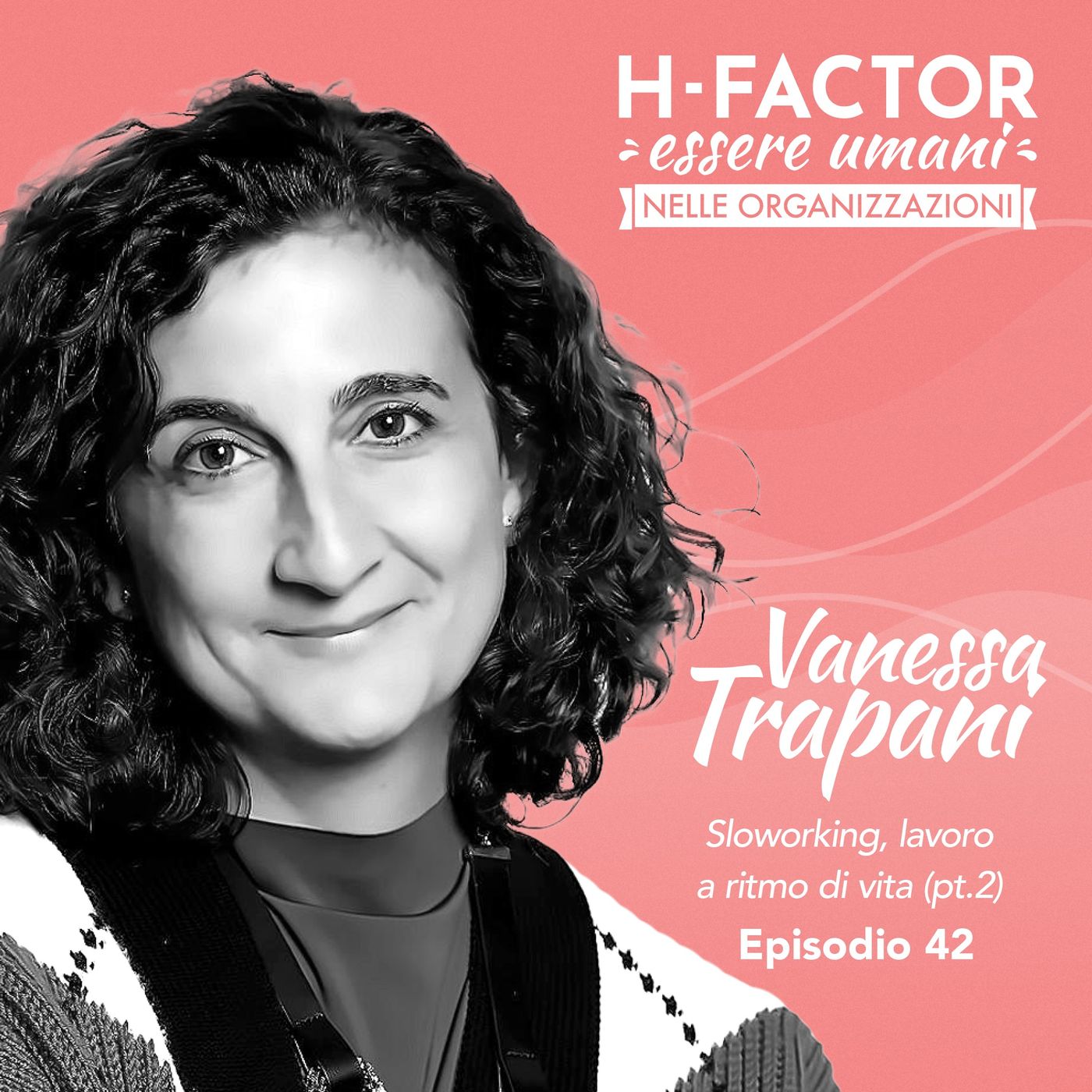 H-Factor: essere umani nelle organizzazioni