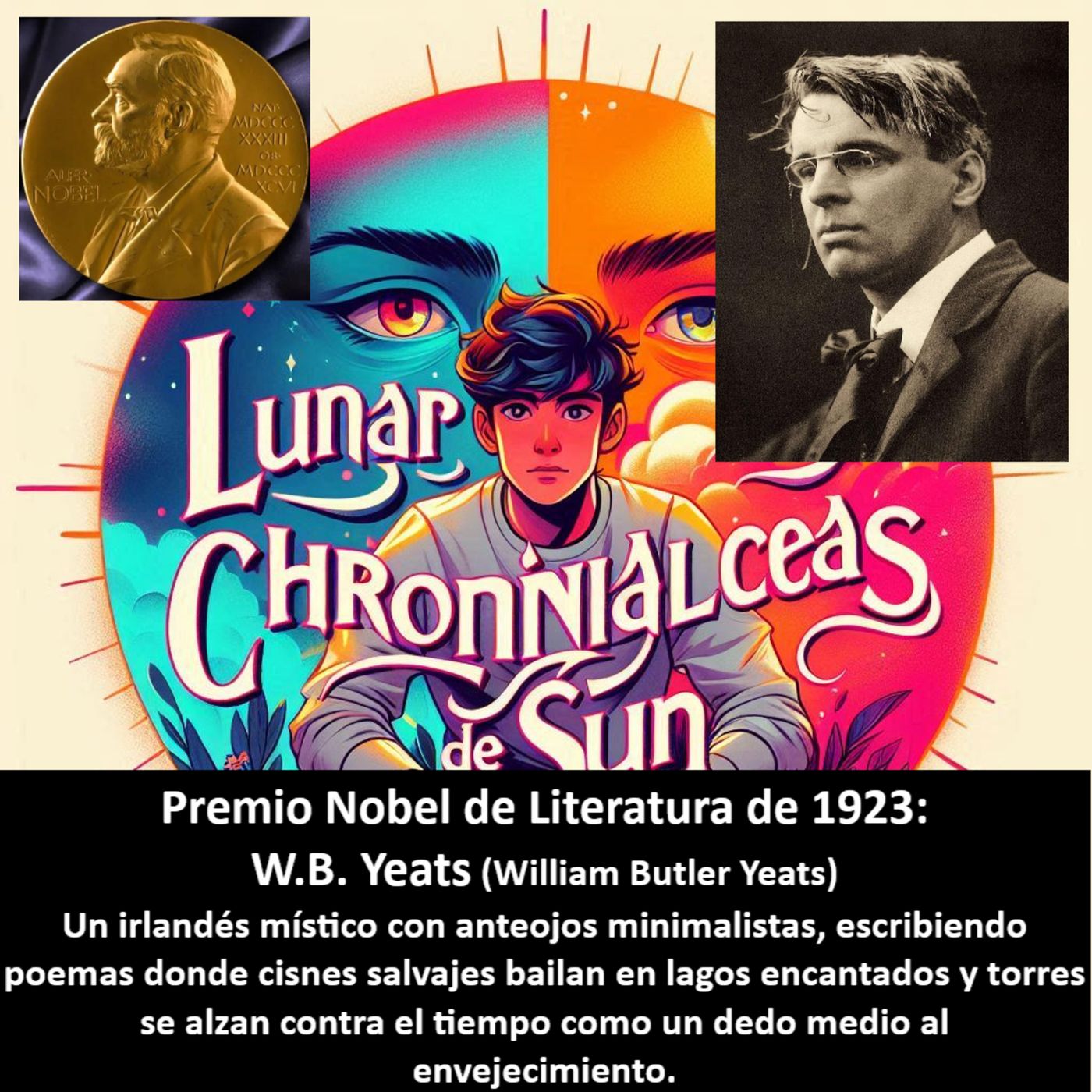 Premio Nobel - 1923. W.B. Yeats (Irlanda) – Poesía simbolista (La torre) episode artwork