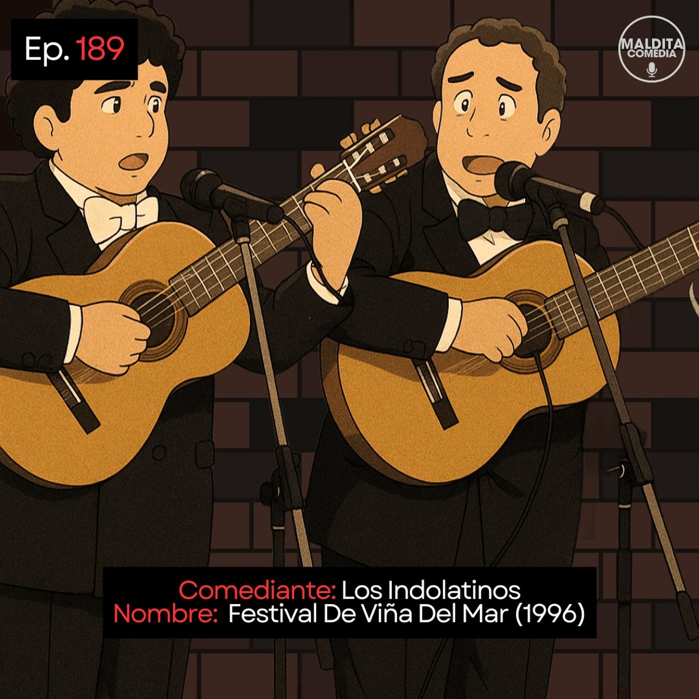 EP. 189 🎙️ Los Indolatinos ➡︎ Festival De Viña Del Mar (1996)