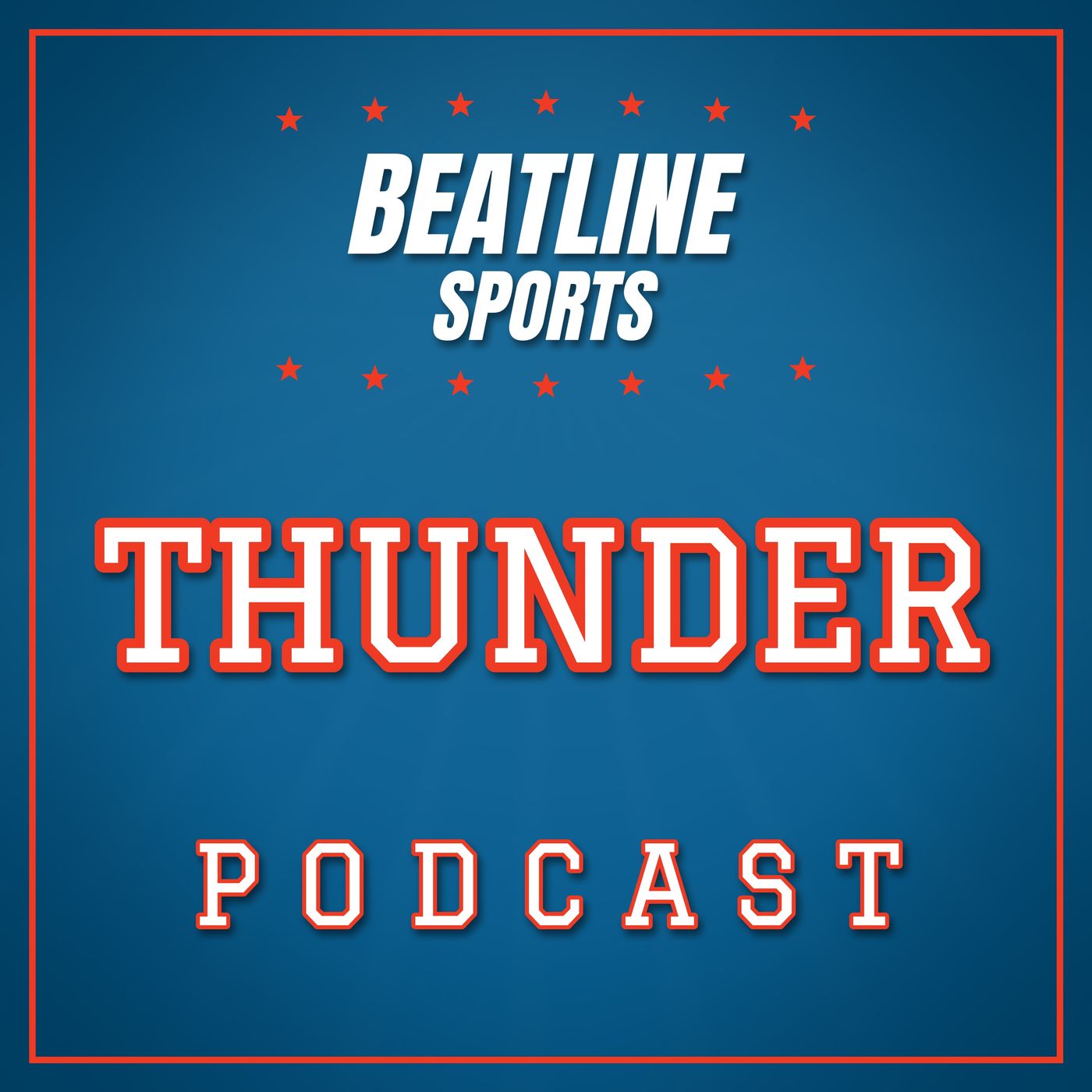 Beatline Thunder - Daily Podcast On The Oklahoma City Thunder podcast artwork