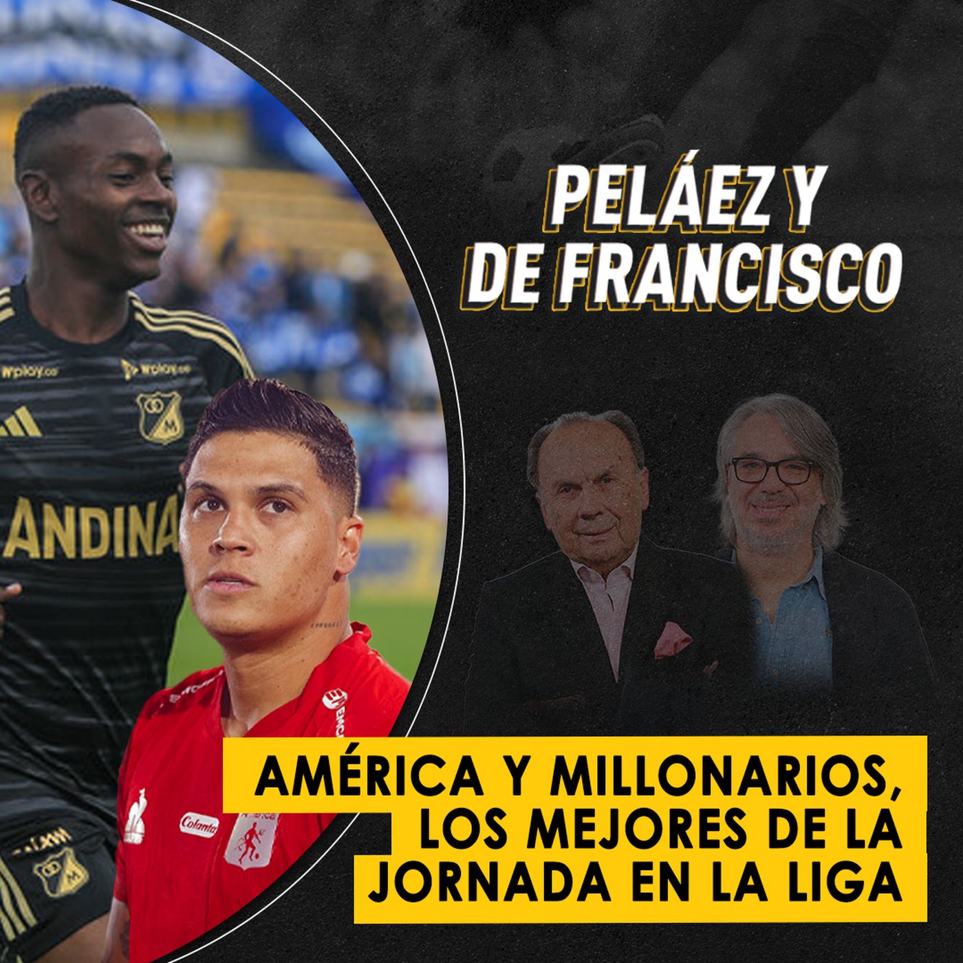 América y Millonarios, los mejores de la jornada en la liga