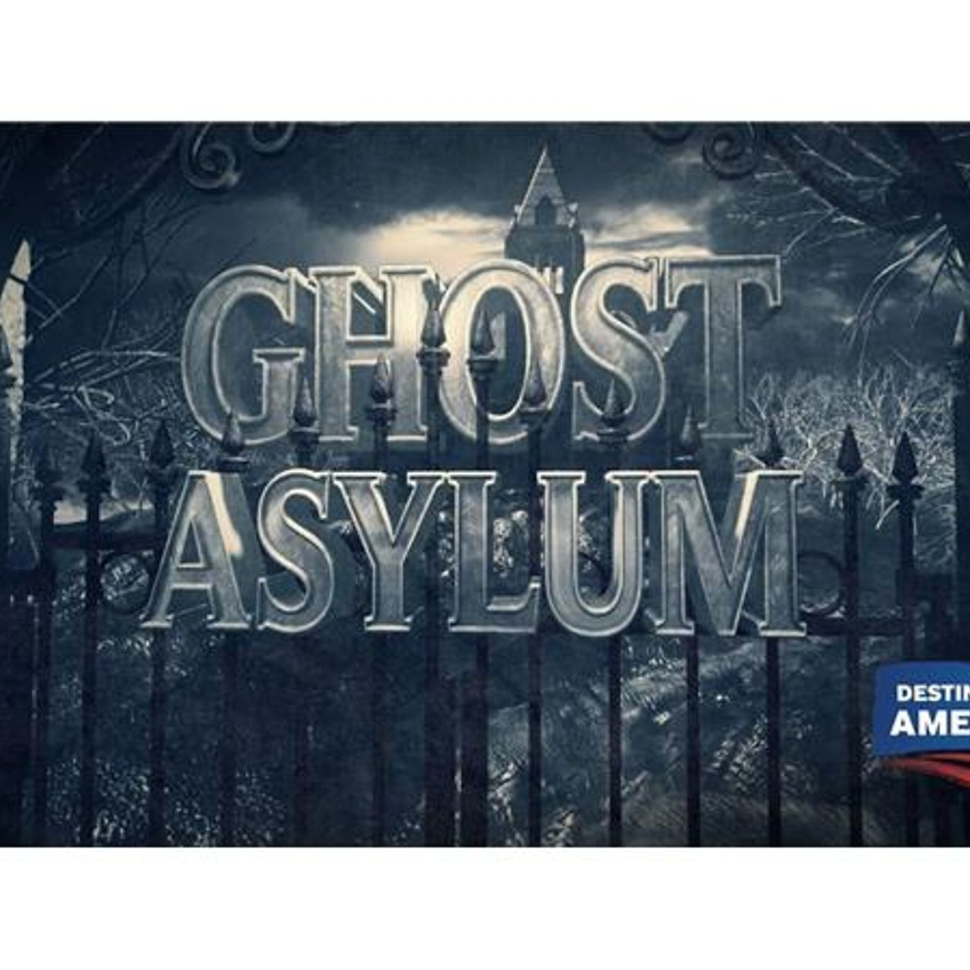 AMHRadio Enters the GHOST ASYLUM with Chris Smith and Steven 