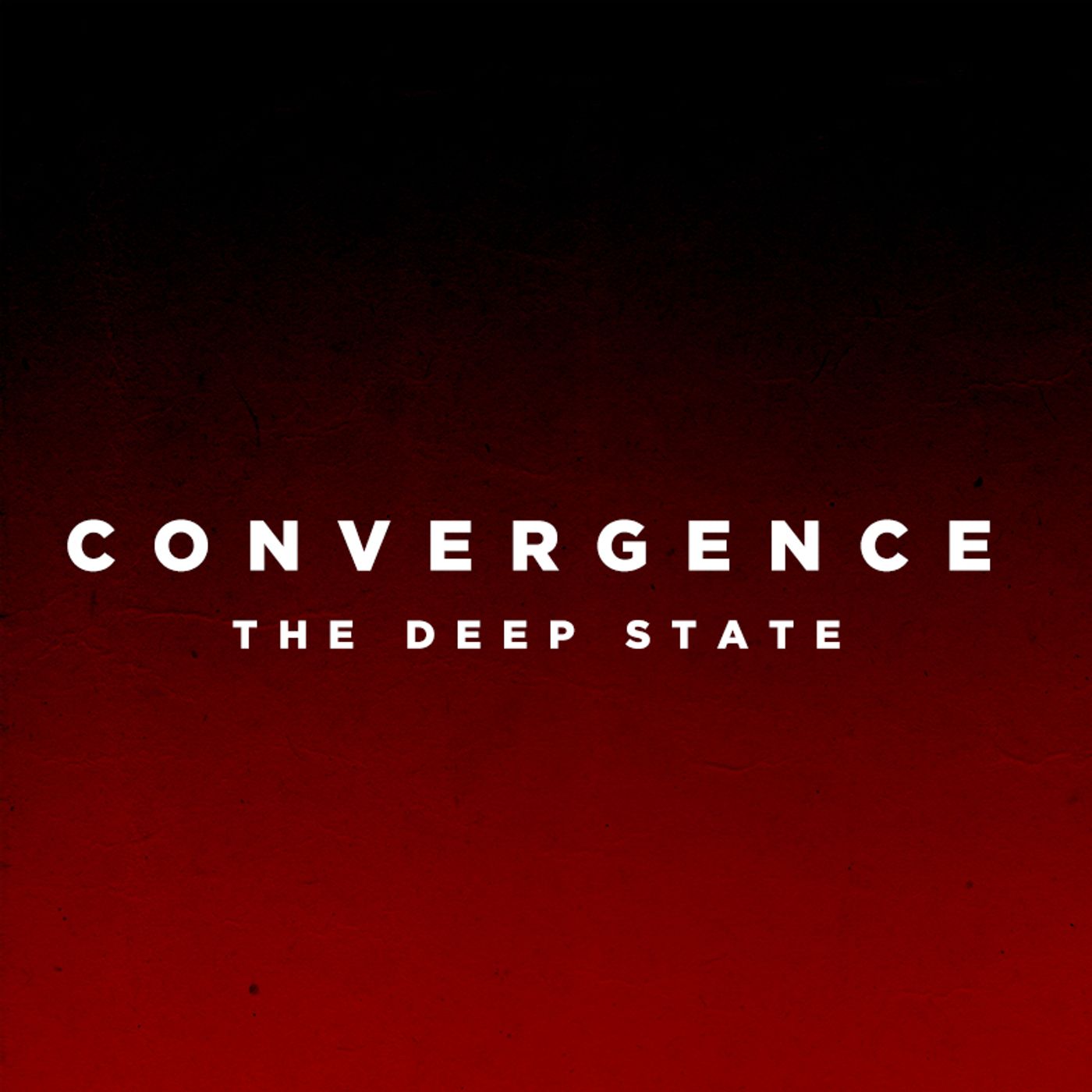 Convergence : The Deep State episode artwork