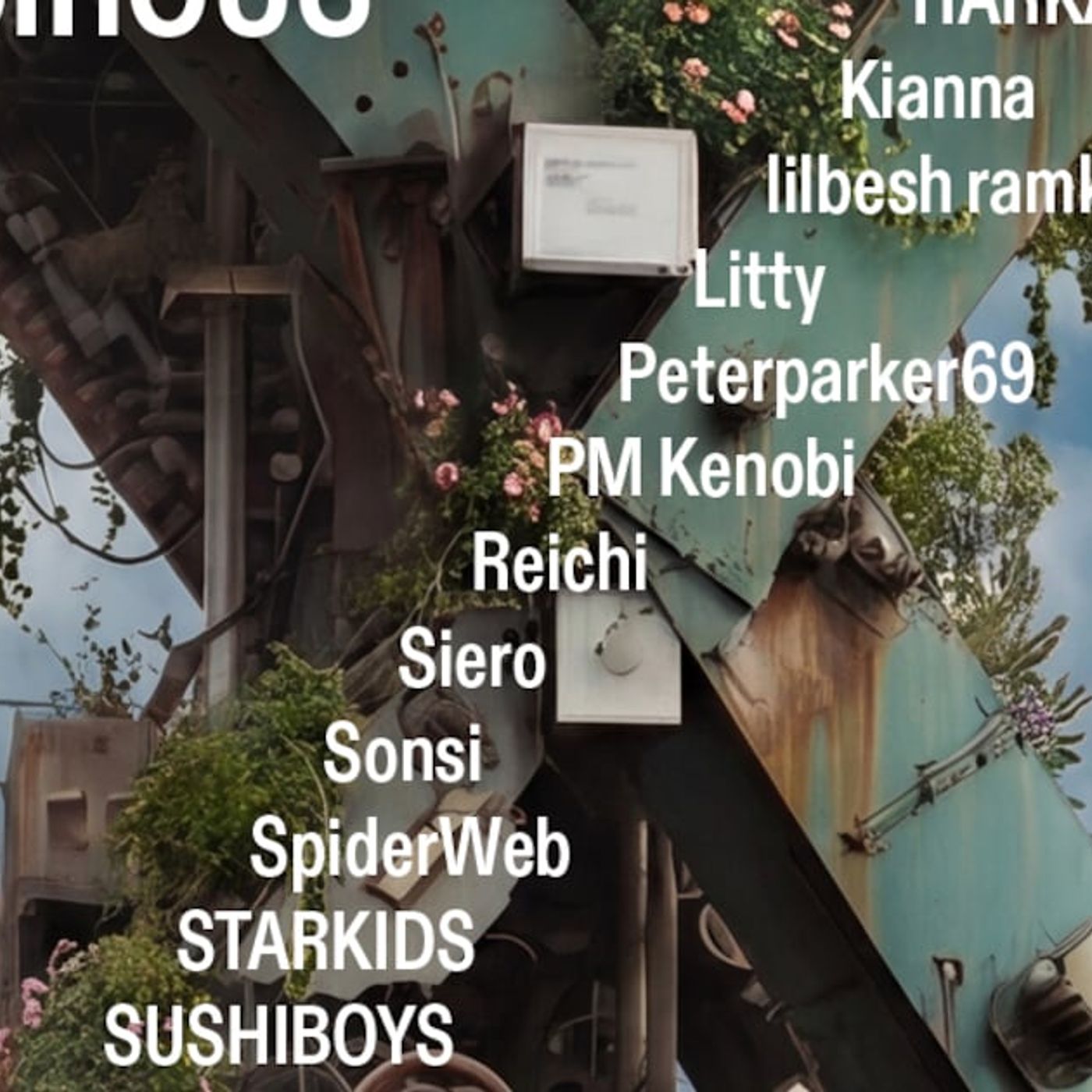 Sonsi、Kianna、ラムコ、pp69、AOTO、Litty、Reichi、valknee、SpiderWebら集結 - 音楽ナタリー episode artwork