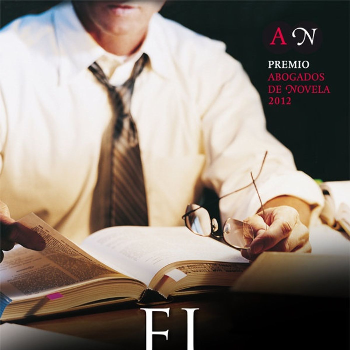 (Resumen) El bufete - Borja Martinez-Echevarria