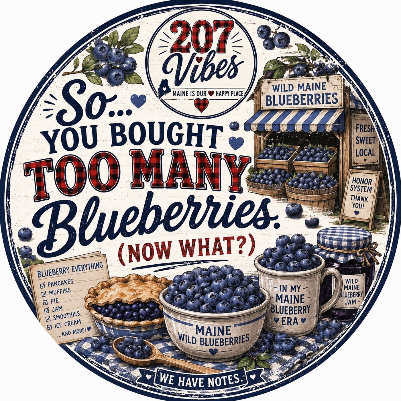 The Maine Blueberry Bucket List | 207 Vibes episode artwork