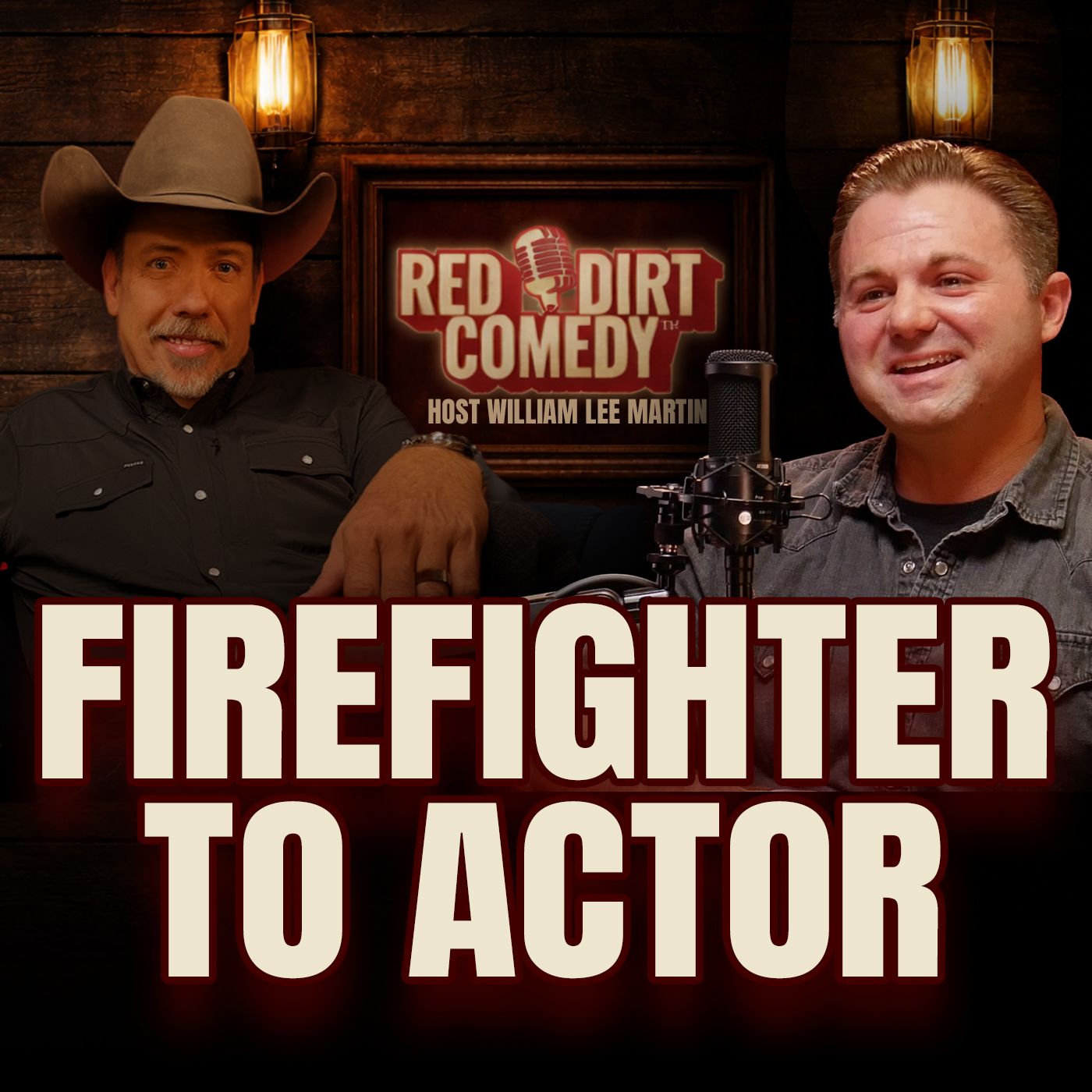 Firefighter to Actor | Brad Wisdom | The Red Dirt Comedy Show with William Lee Martin episode artwork