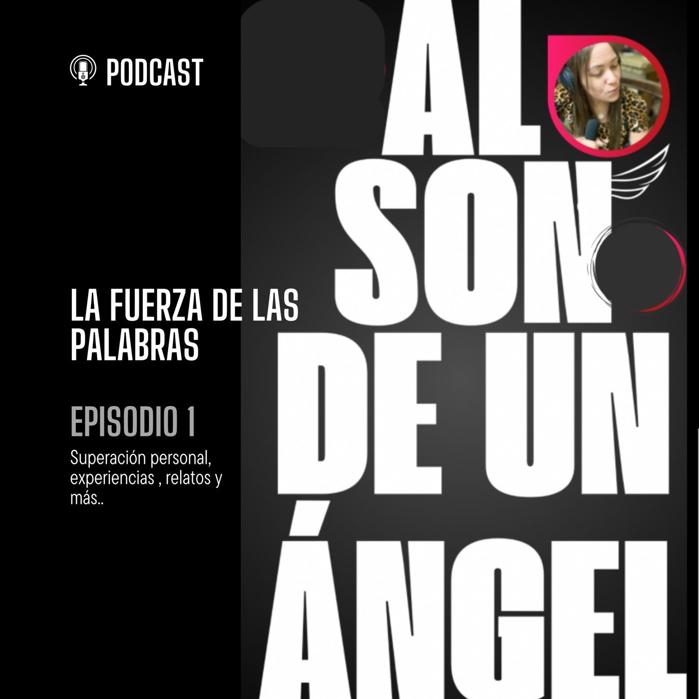 AL SON DE UN ÁNGEL podcast artwork