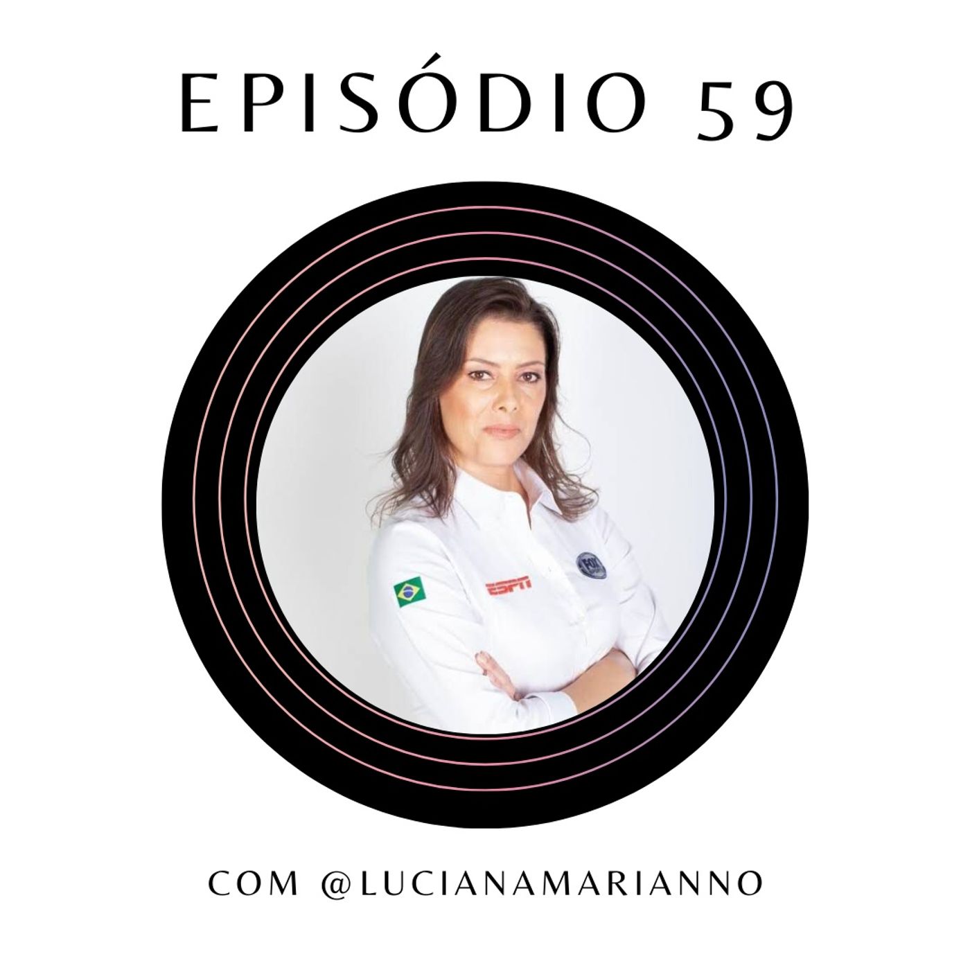 Ep.59: Sobre narração esportiva com @lucianamarianno