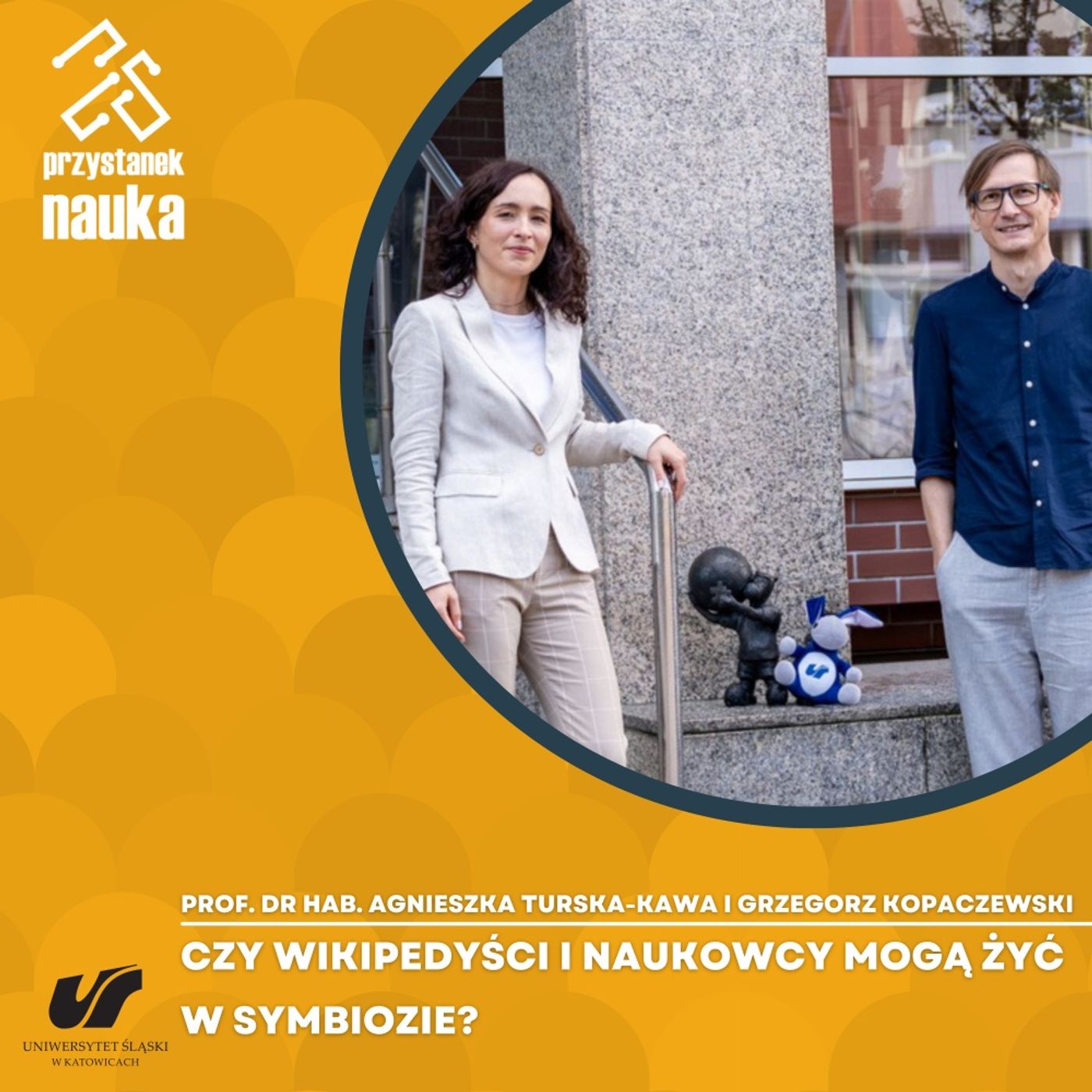 Prof. dr hab. Agnieszka Turska-Kawa i Grzegorz Kopaczewski | Czy wikipedyści i naukowcy mogą żyć w symbiozie? episode artwork