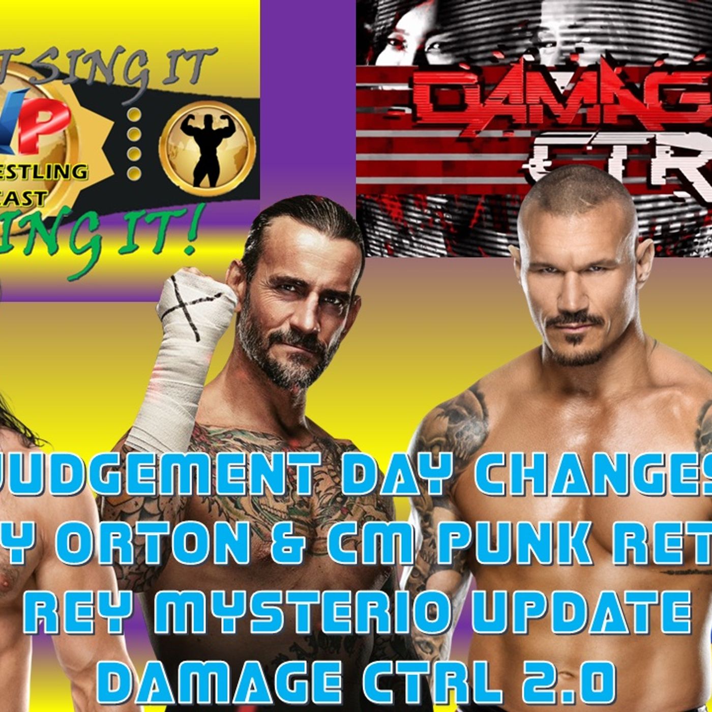 Randy Orton / CM Punk Returns - Rey Mysterio Update - Damage CTRL 2.0