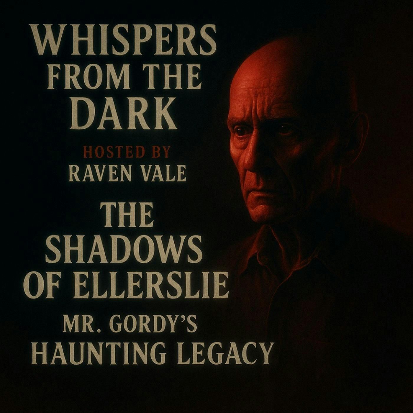 66: The Shadows of Ellerslie: Mr. Gordy’s Haunting Legacy