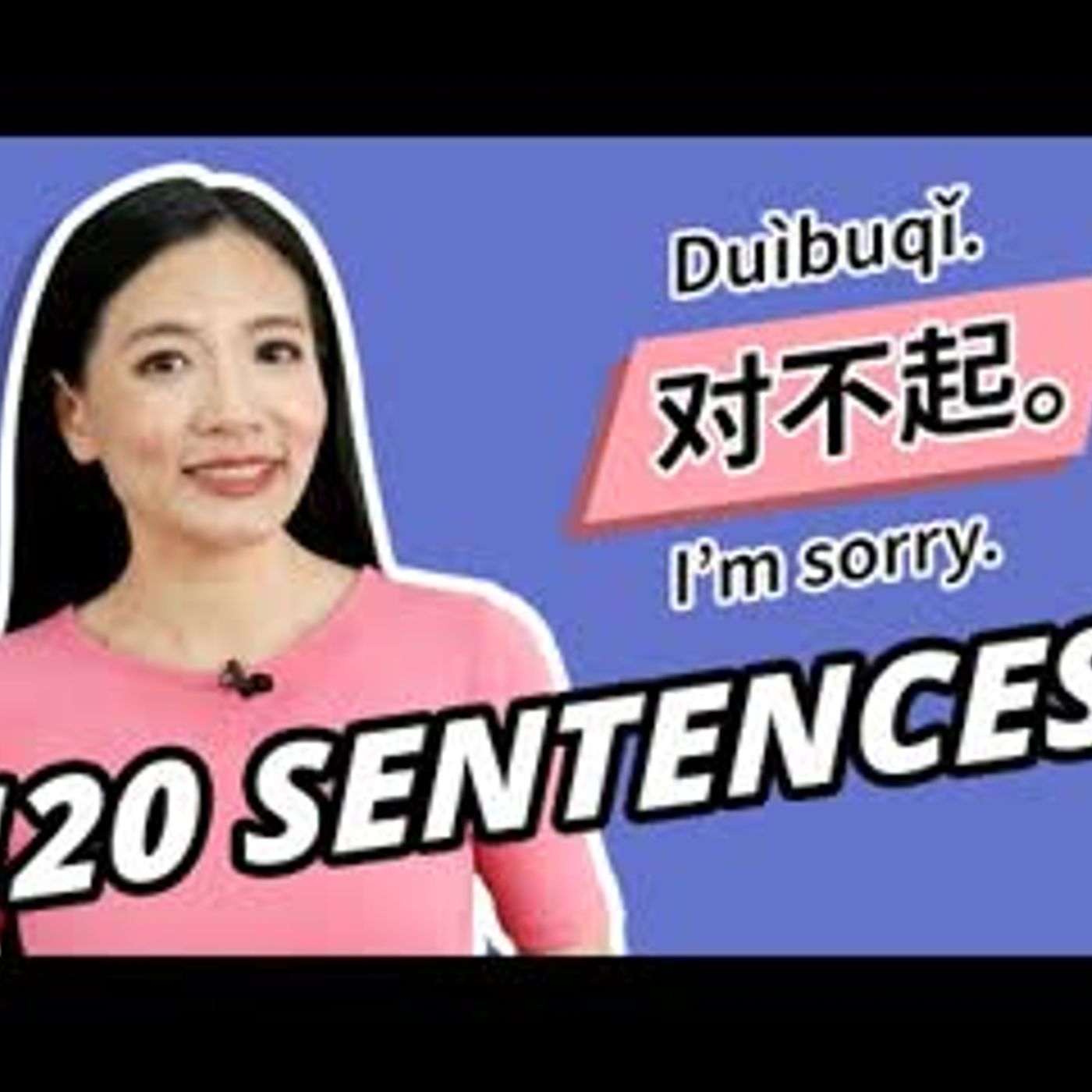 120 Beginner Chinese Sentences   Learn Chinese in 25 minutes!   New HSK 1 episode artwork
