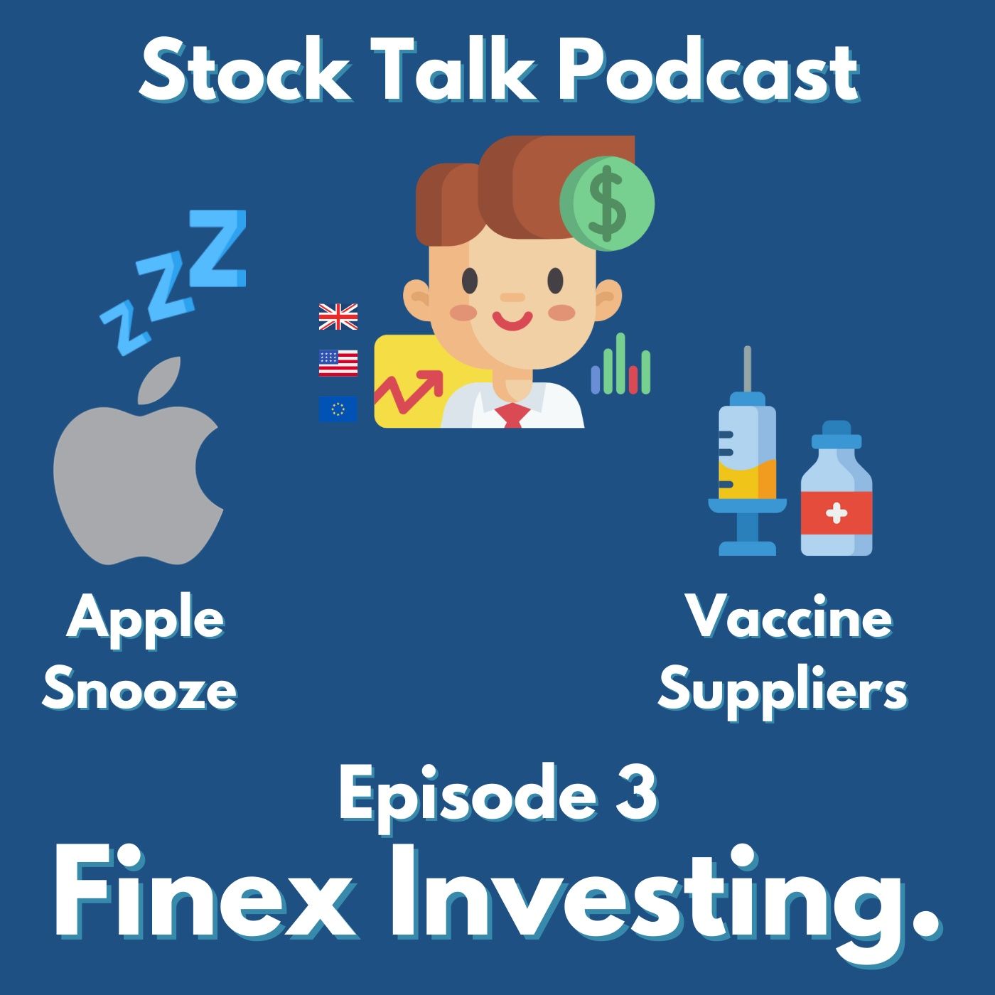 Apple Underwhelms, Vaccine Supply Chain Benefits Stock Talk #3 episode artwork