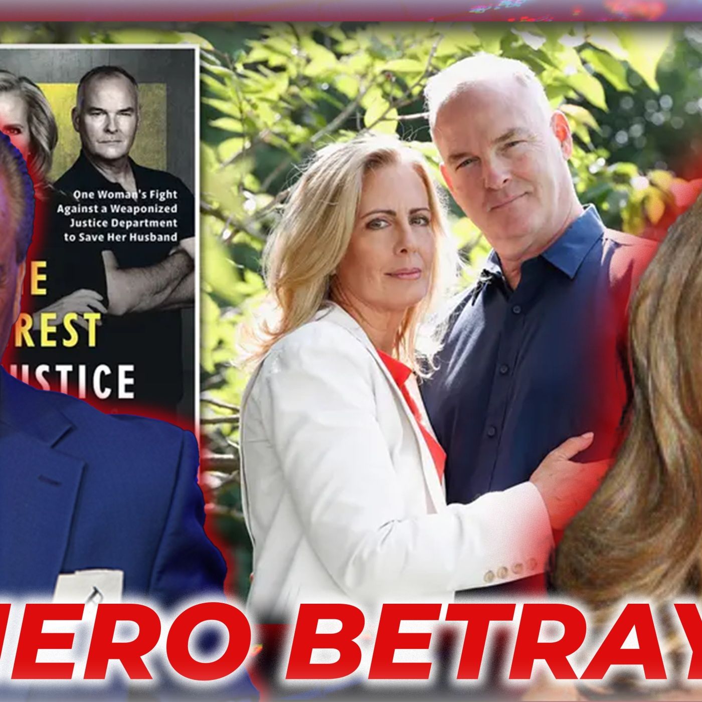 A Hero Betrayed: The Outrageous Injustice Against Martha Byrne’s Husband