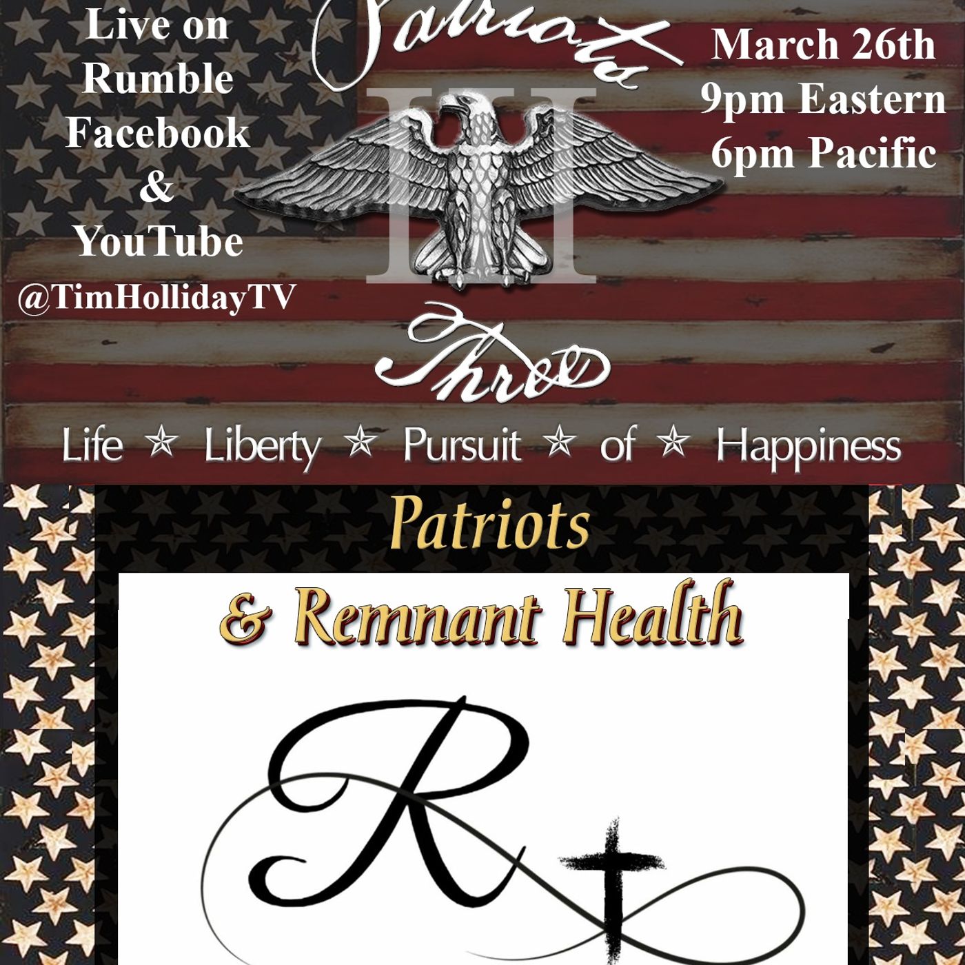 3-26-2026 Patriots III & Remnant Health episode artwork