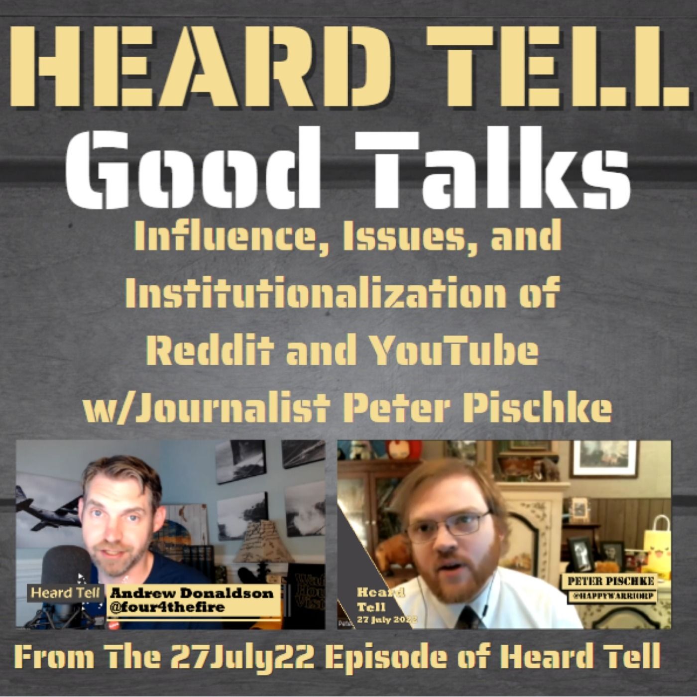 Good Talks: Influence, Issues, and Institutionalization of Reddit and YouTube w/Journalist Peter Pischke