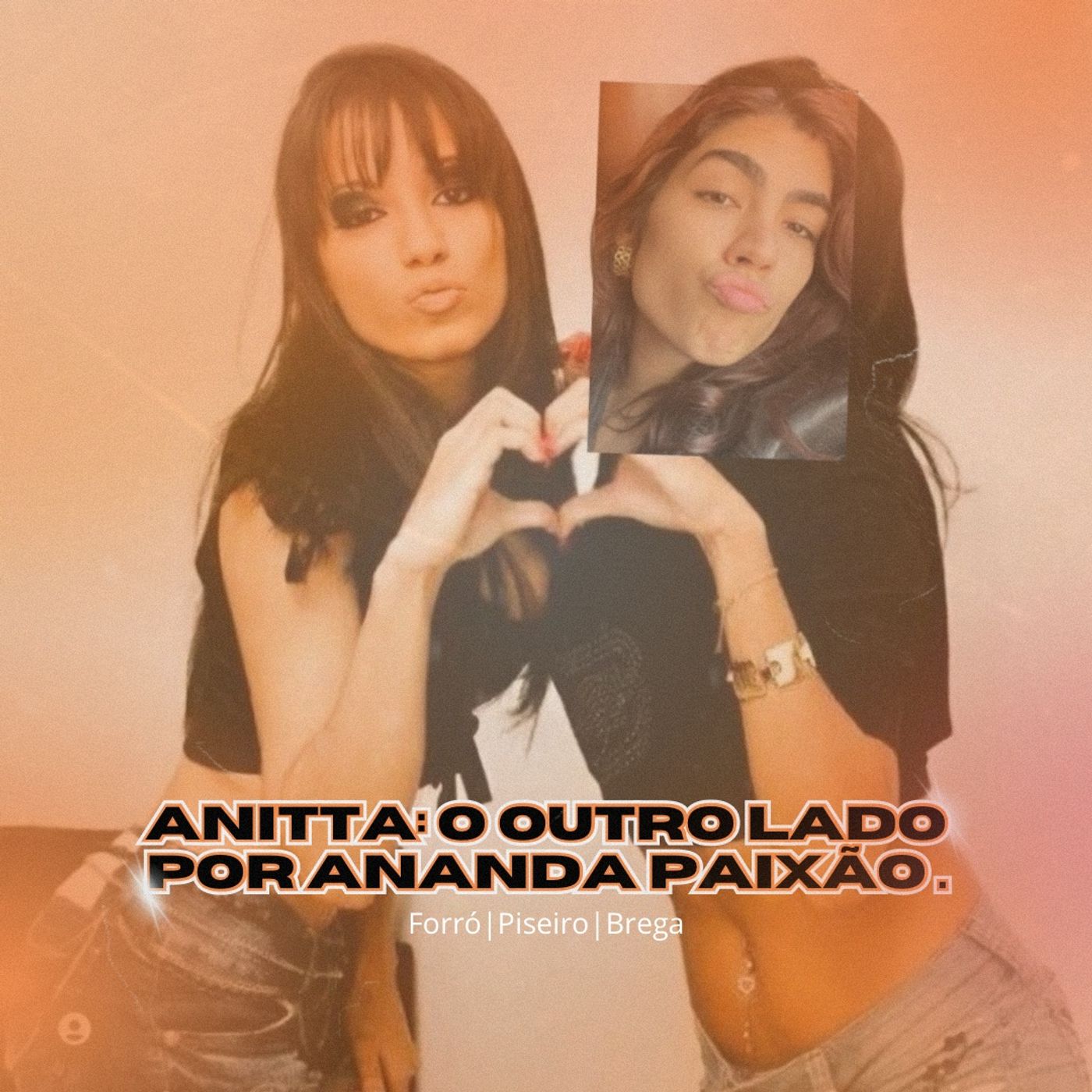 Anitta: O Outro Lado Por Ananda Paixão