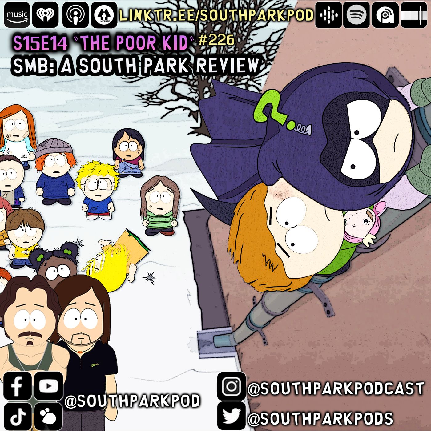 SMB #226 - S15E14 The Poor Kid - My Name. Is Not. ”Kyel”.