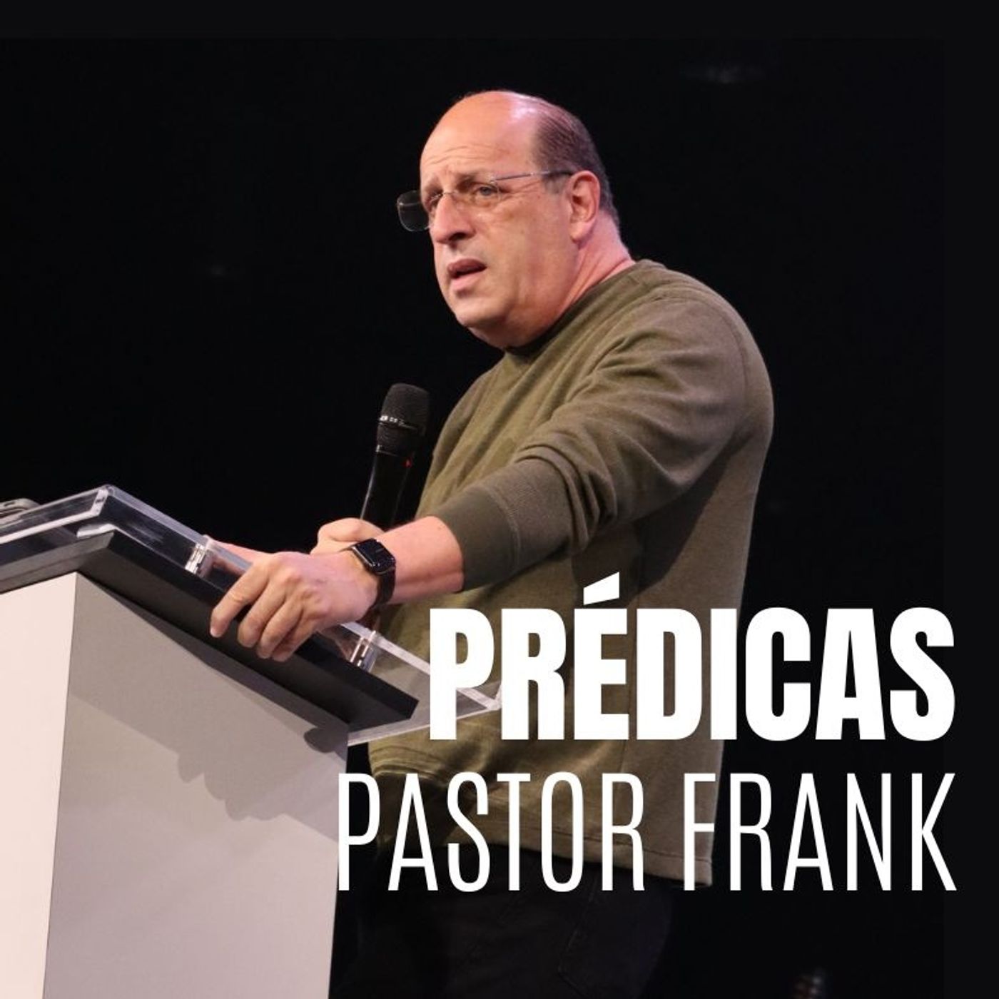 Prédicas Pastor Frank López
