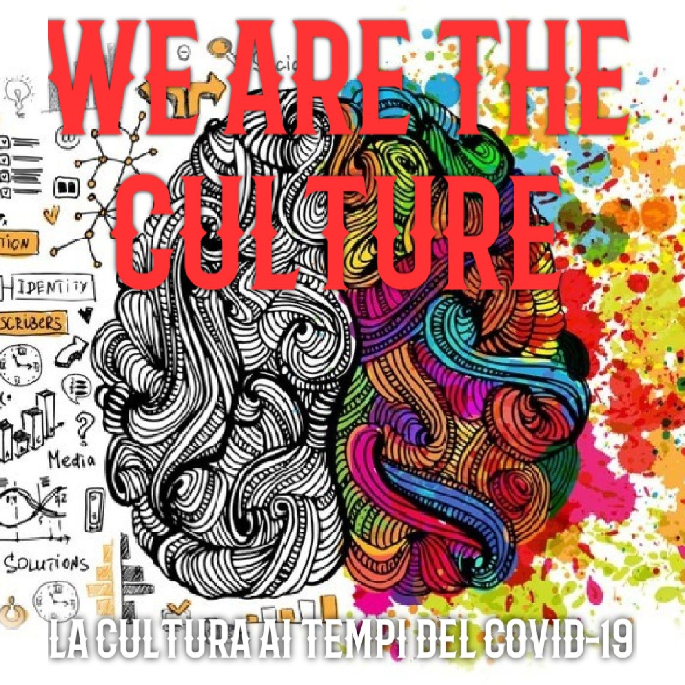 We are the Culture (Cultura = Umanità)