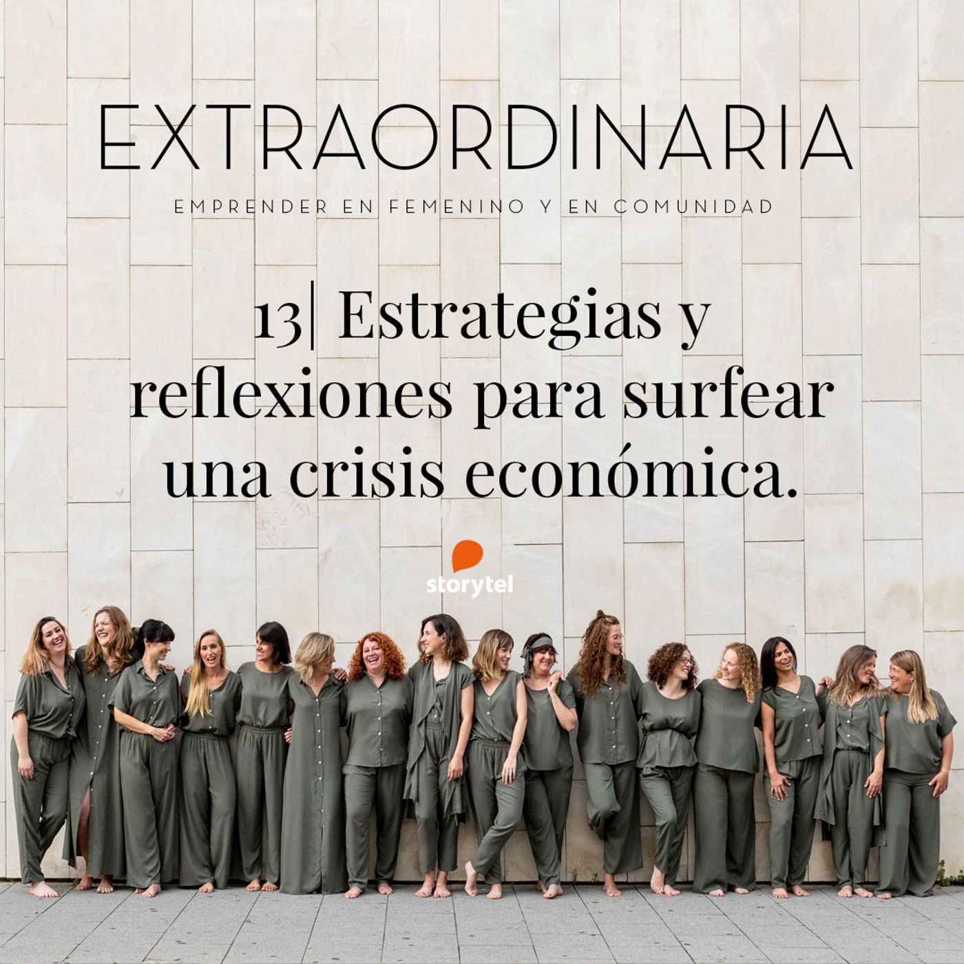 EXTRAORDINARIA | Emprender en femenino y en comunidad