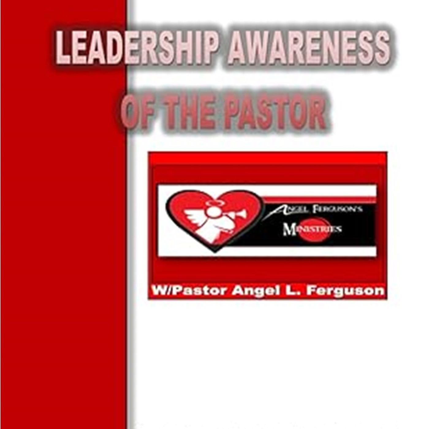 COURSE LEADERSHIP AWARENESS OF THE PASTOR
