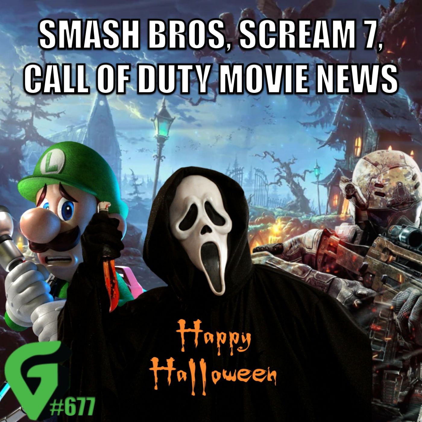 GV 677 Full Episode : Halloween Games, Stranger Things 5, Scream 7, Super Smash Bros. Movie