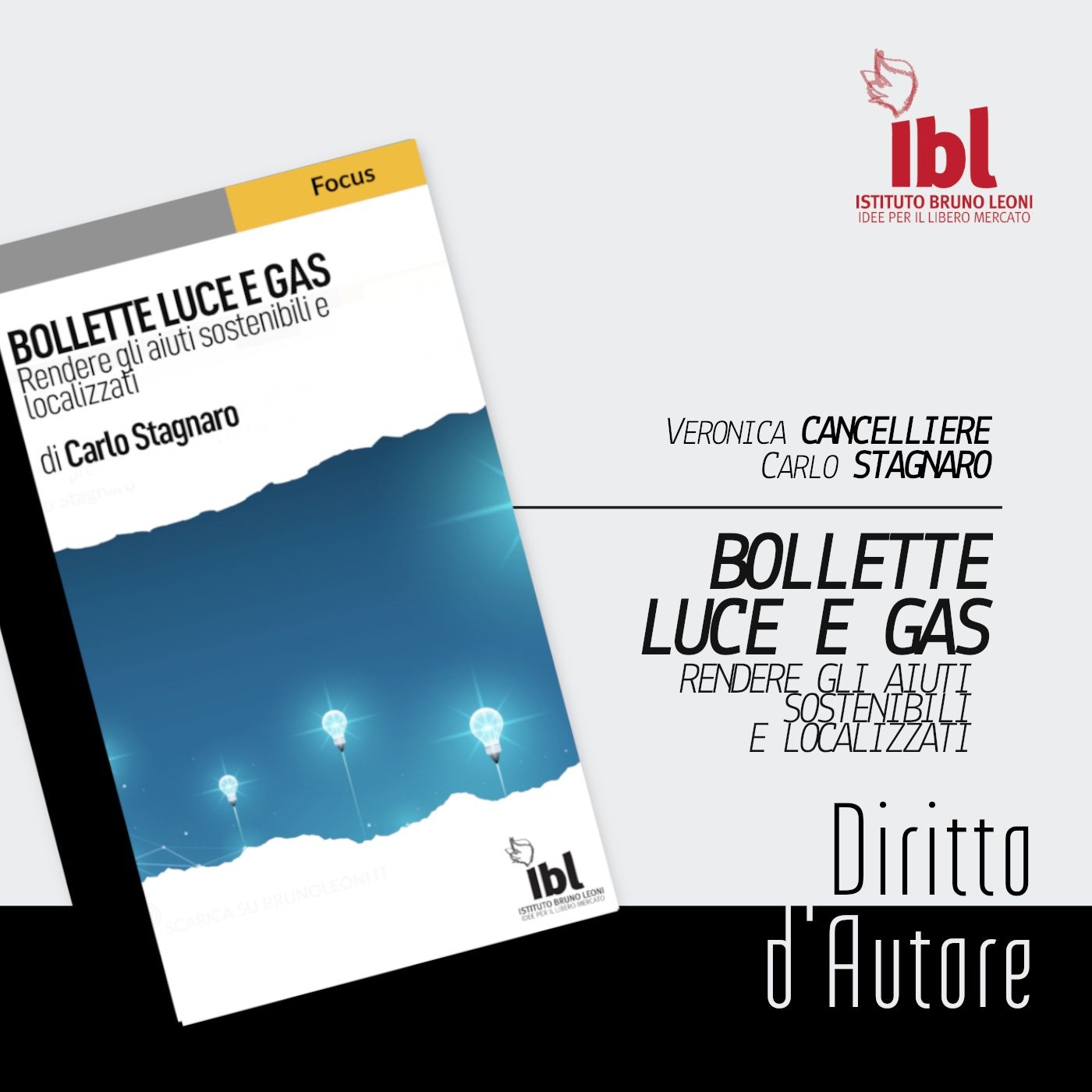 Bollette luce e gas: rendere gli aiuti sostenibili e focalizzati, con Carlo Stagnaro - Diritto d'Autore