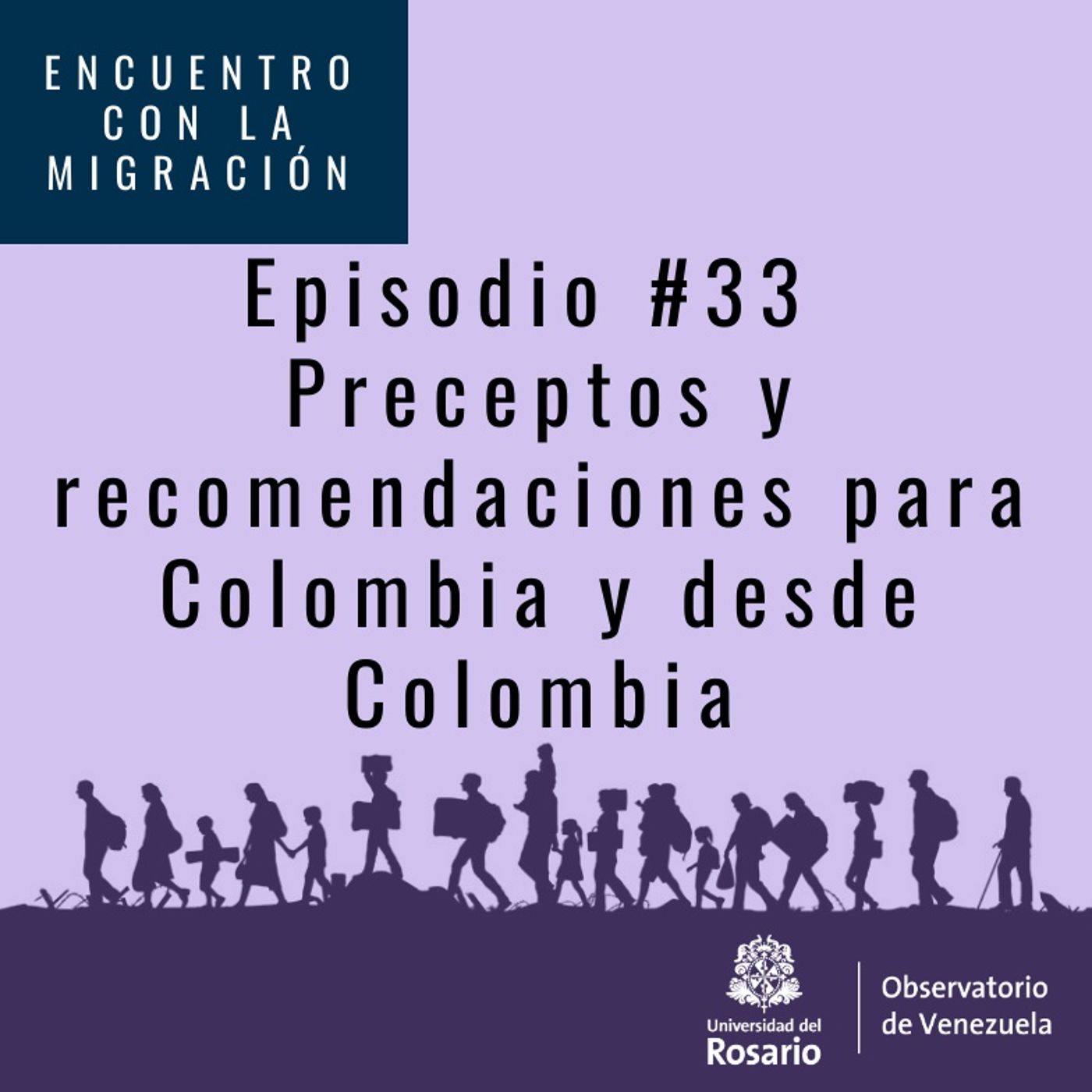 Preceptos y recomendaciones para Colombia y desde Colombia